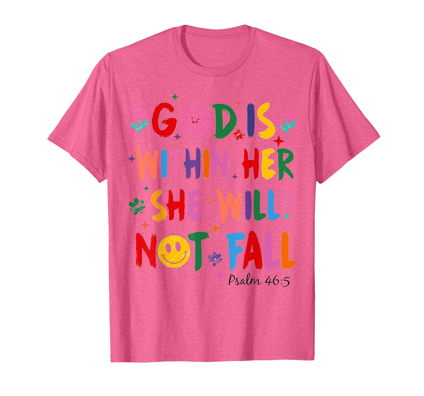 God Is Within Her She Will Not Fall Coquette Christian Bible T-Shirt