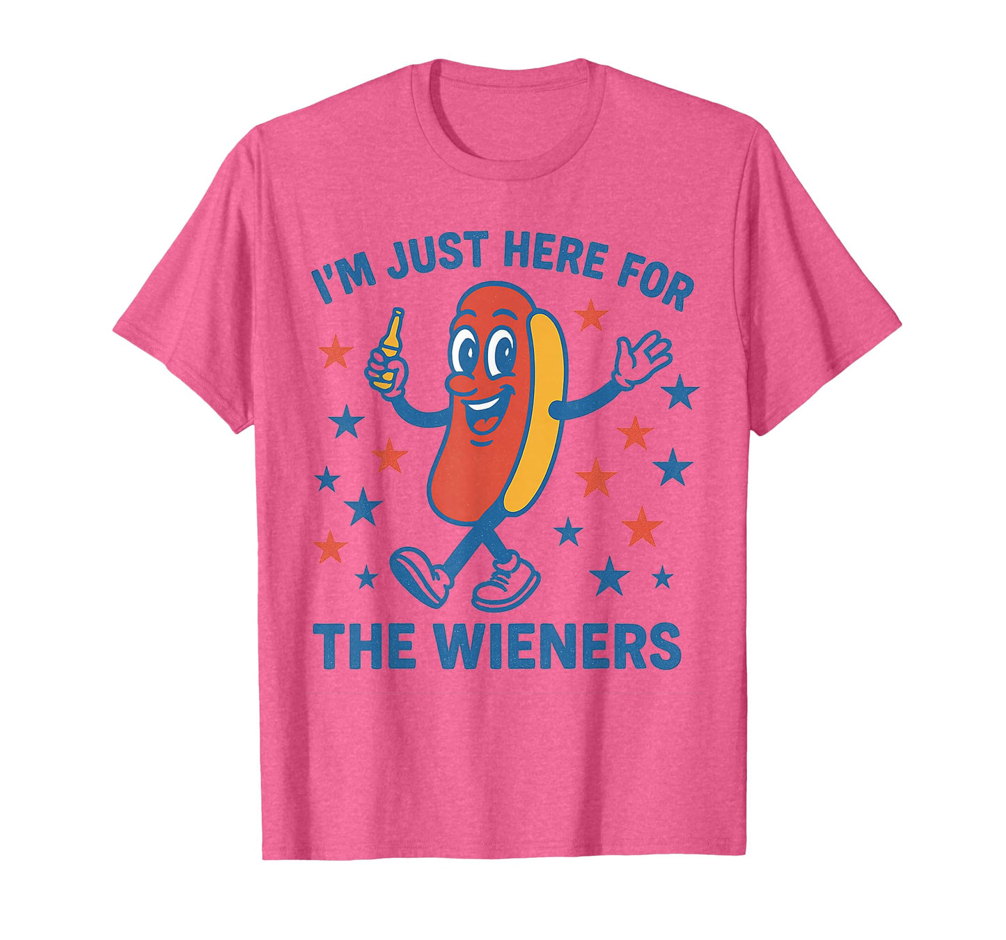 I'm Just Here for the Wieners Shirt T-Shirt
