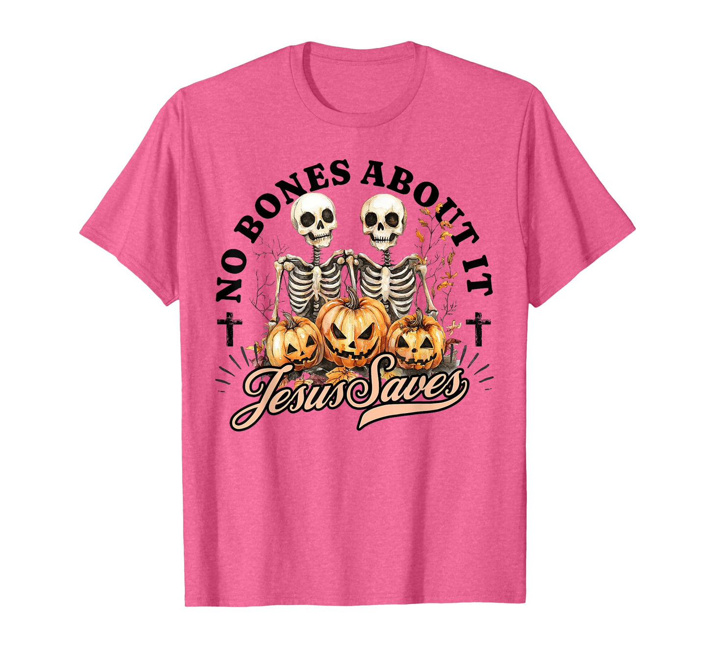 No Bones About It Jesus Saves Christian Halloween Men Women T-Shirt