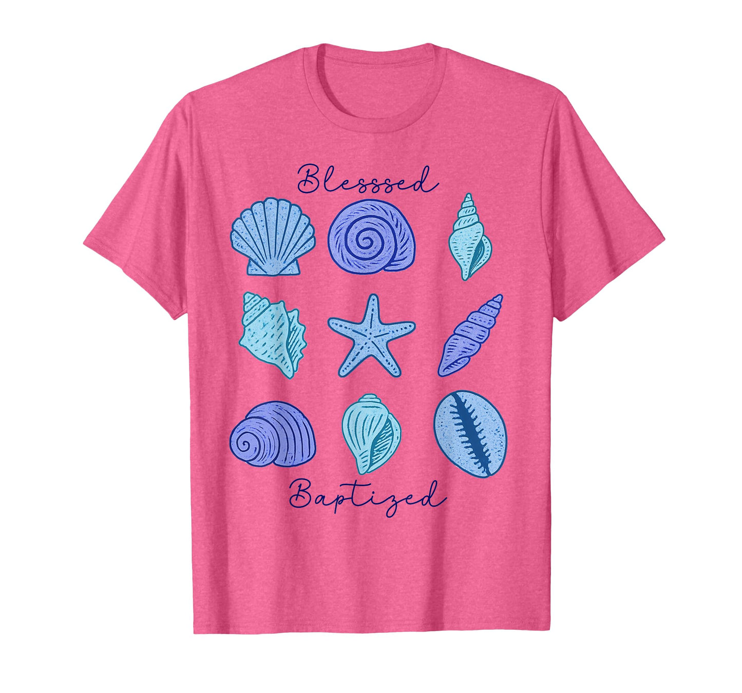 Blessed And Baptized Beautiful Sea-shells Christian T-Shirt