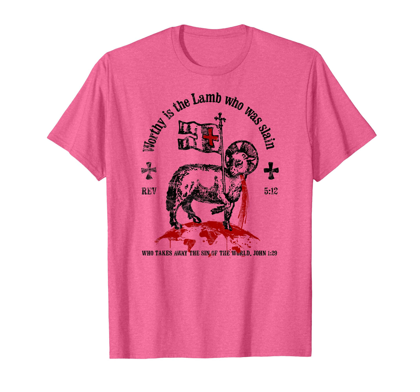 Worthy is the Lamb that was Slain Revelation 5:12 T-Shirt