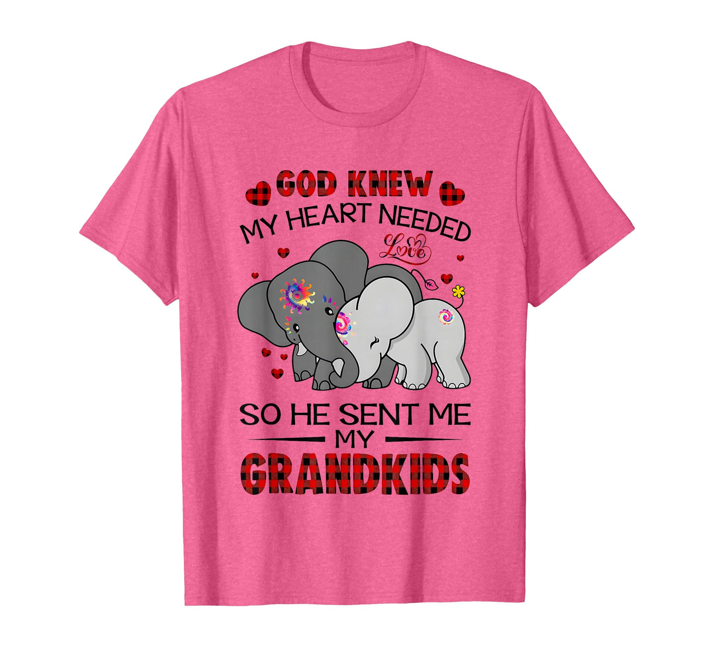 God Knew My Heart Needed Love So He Sent Me My Grandkids T-Shirt