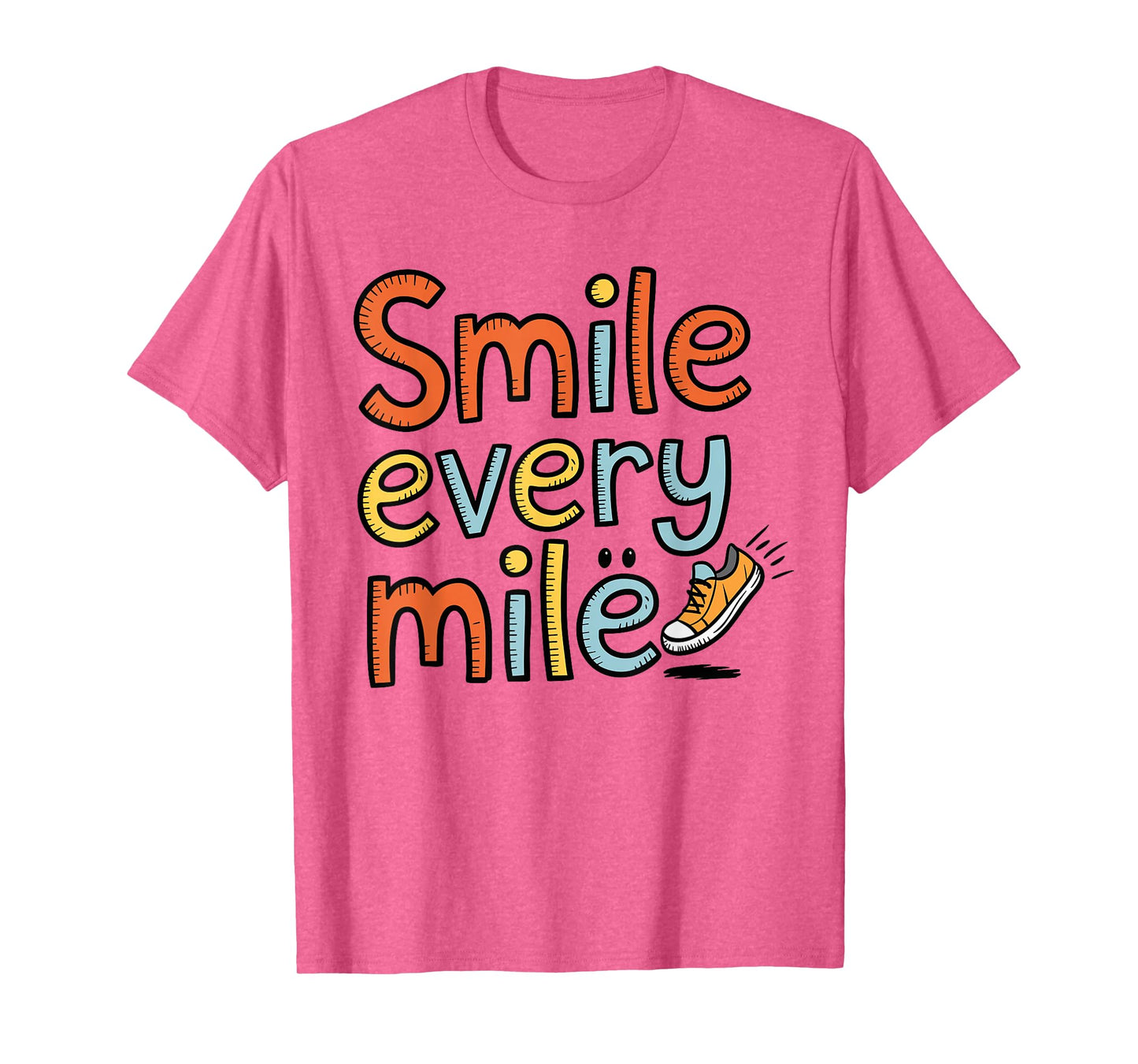Funny Smile Every Mile Cool Running Runner Saying Quote T-Shirt