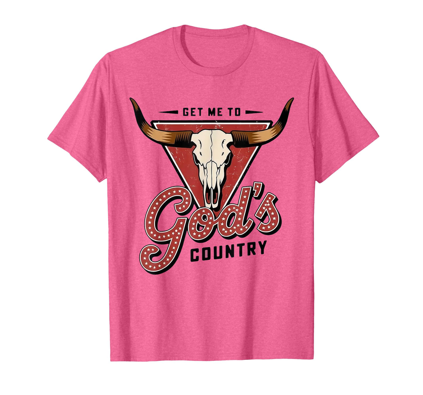 Vintage Get Me To God’s Country Funny Country Hat Funny Meme T-Shirt