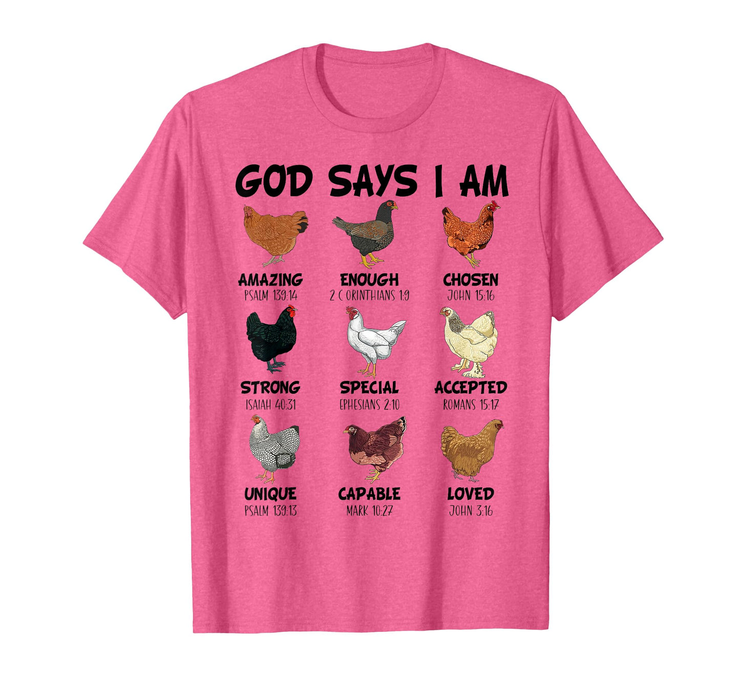 God Says I Am Christian Women Girls Kids Chicken Breeds T-Shirt