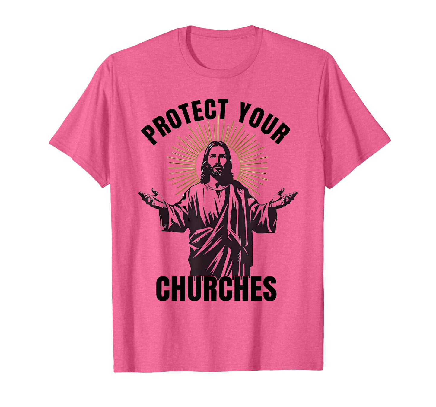 Protect Your Churches Religious Figure Faith Jesus Christian T-Shirt