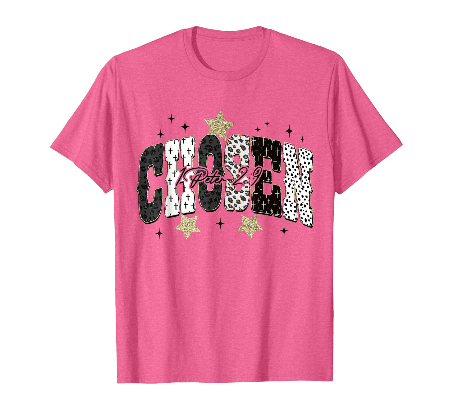 Chosen Bible Verse Jesus Faith Based Christian Women Girls T-Shirt