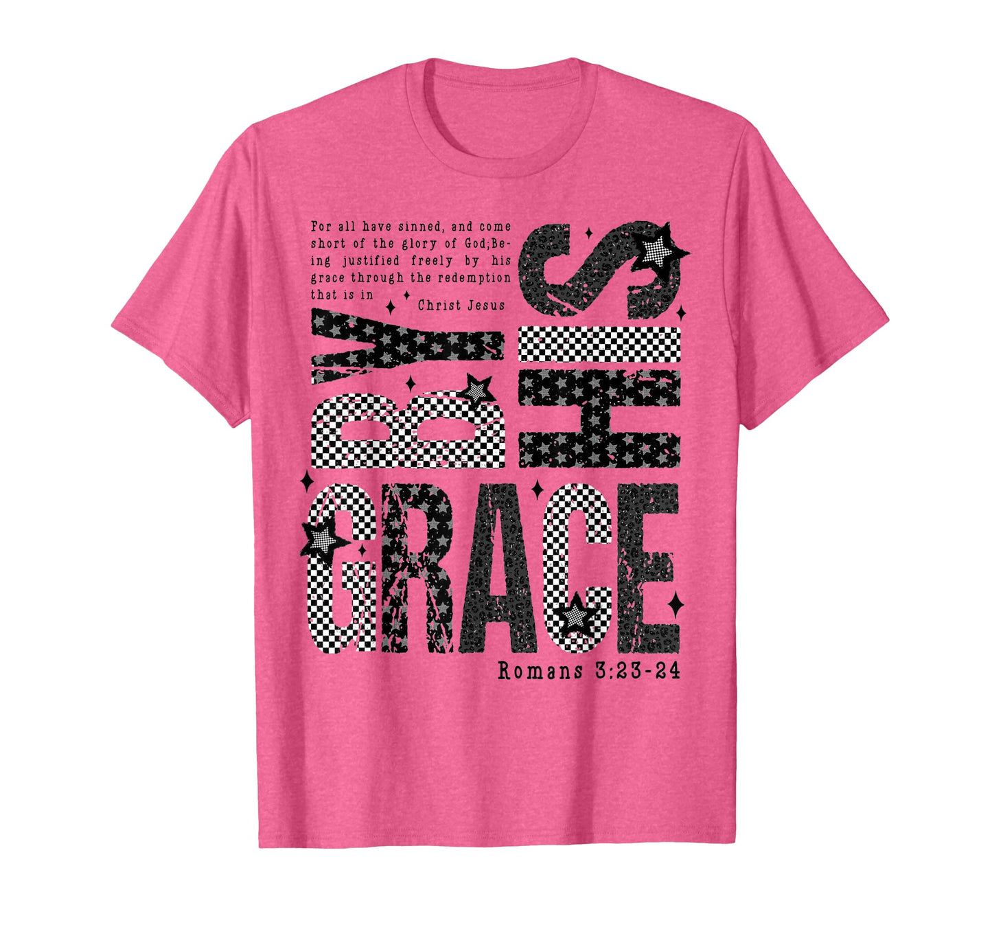 Saved by His Amazing Grace Bible Verse Christian Faith T-Shirt