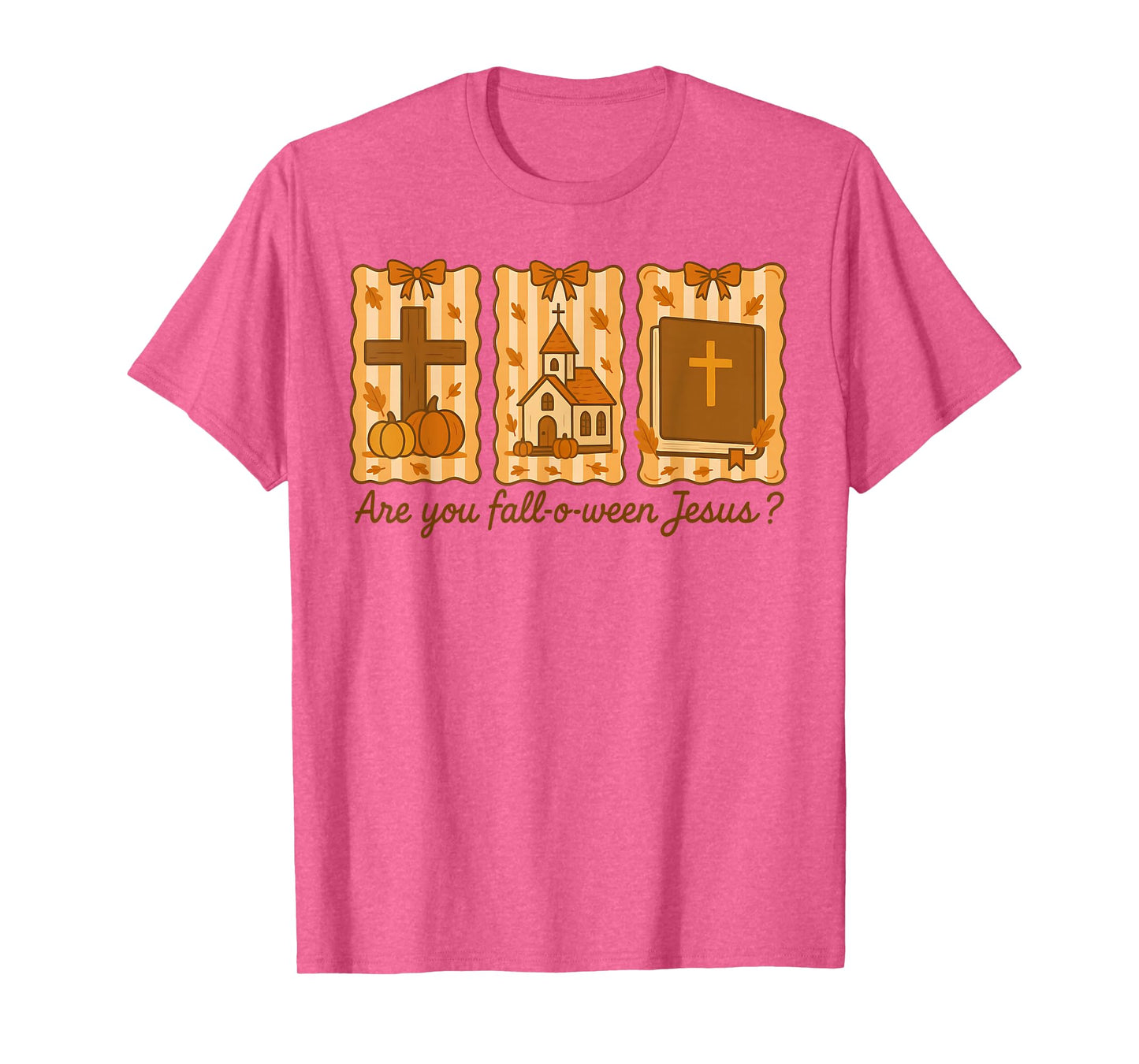 are You Fall-o-ween Jesus? Christian Fall Halloween Pumpkins T-Shirt