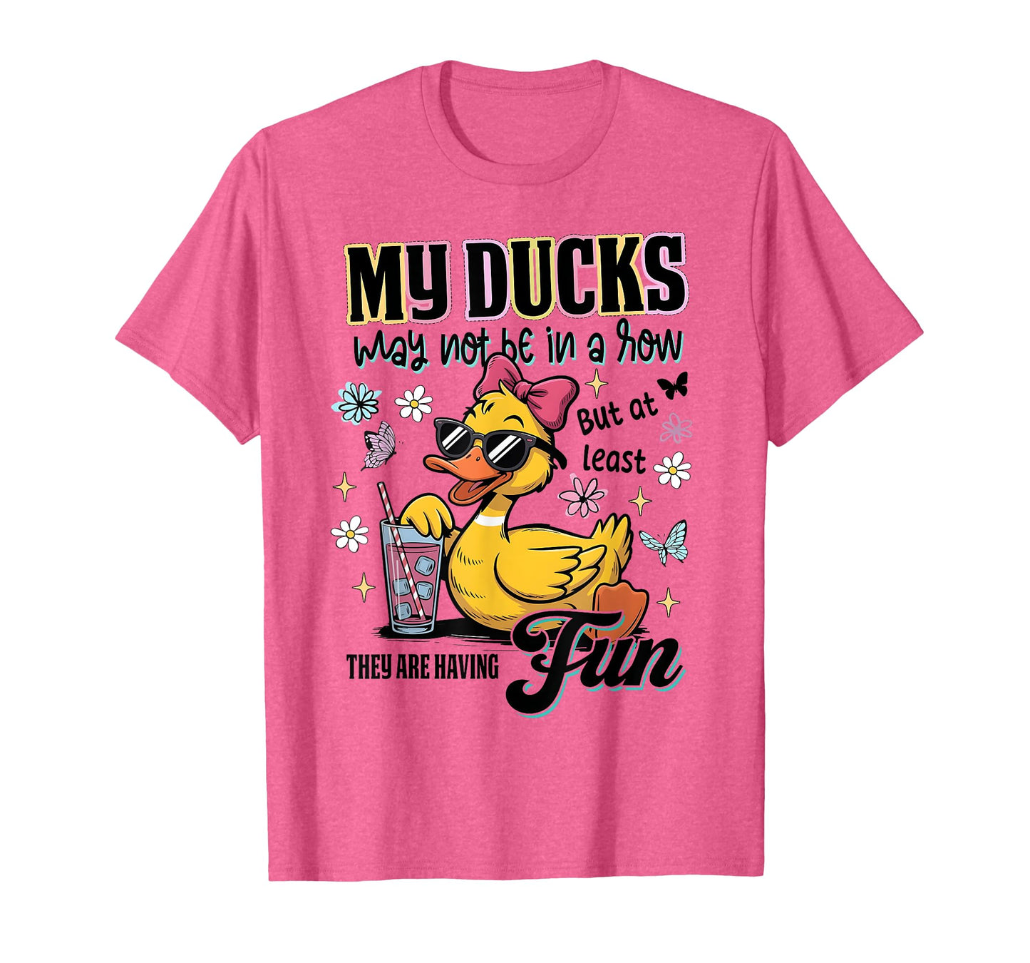 Silly Goose Duck Teacher Not In A Row They Are Having Fun T-Shirt
