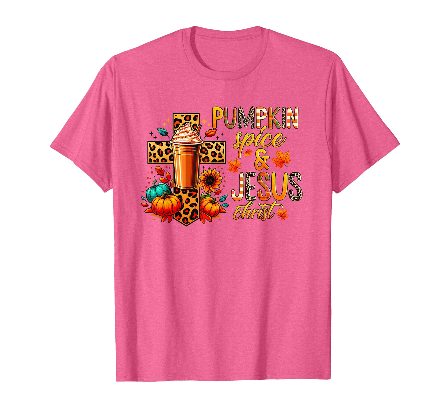 Pumpkin Spice and Jesus Christ Fall Christian Design T-Shirt