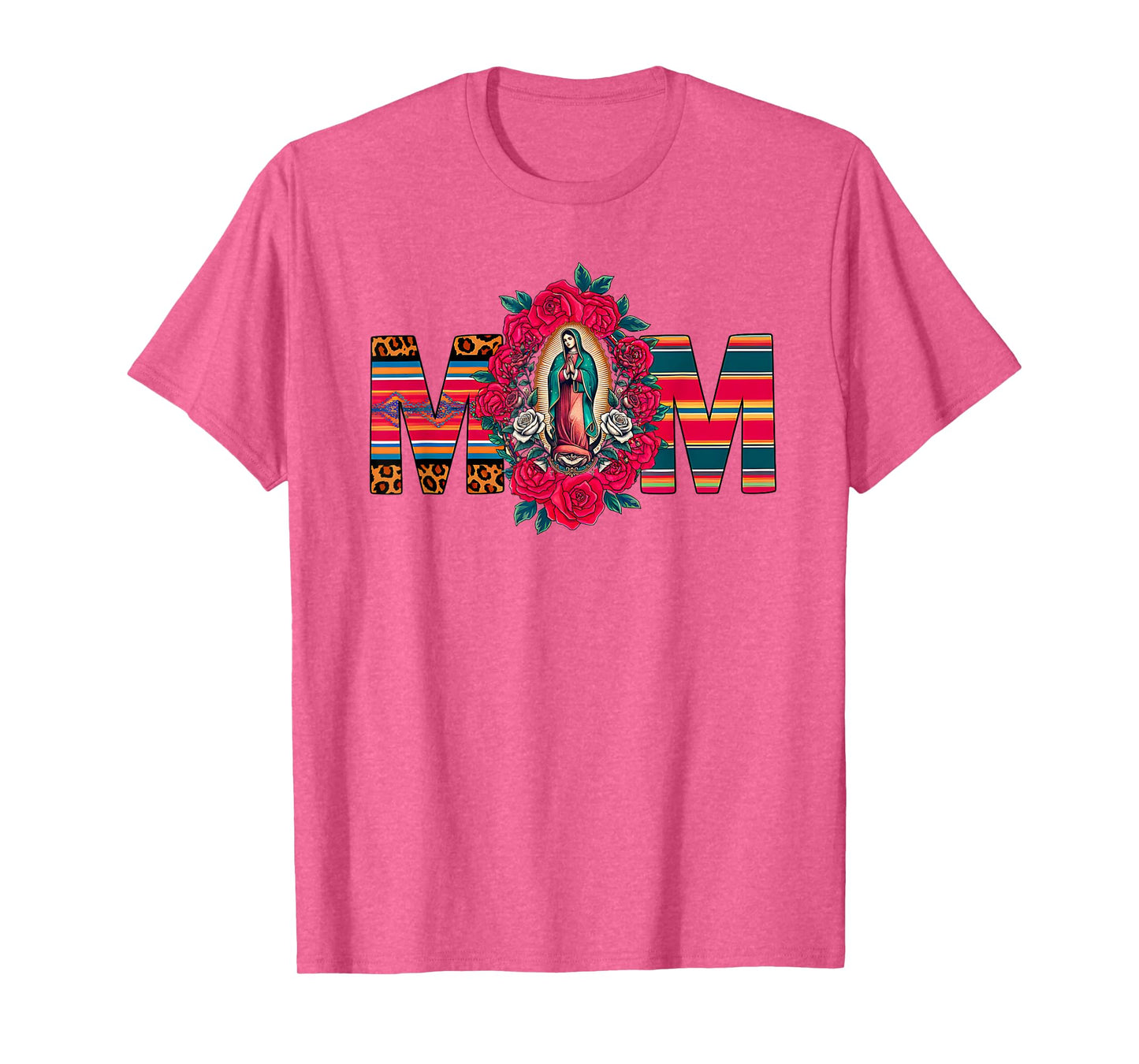 Mama Mom Our Lady Virgen De Guadalupe Saint Virgin Mary T-Shirt