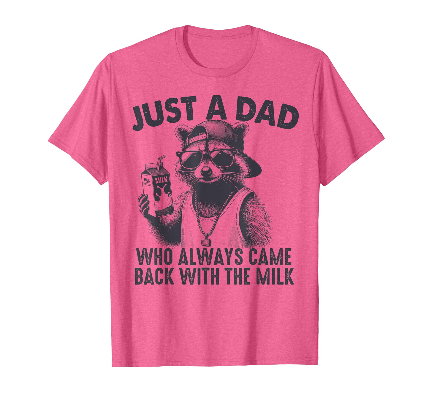 with the milk fathers day T-Shirt
