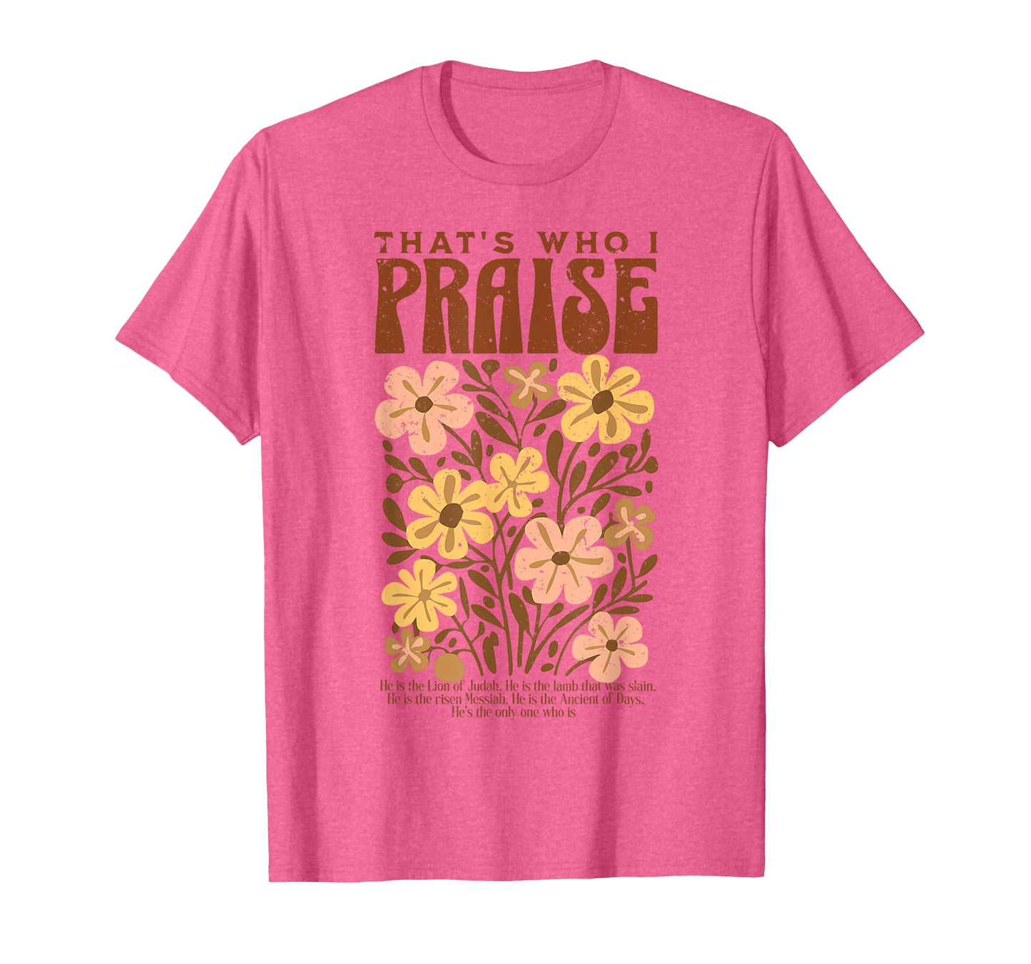 Brandon That's Who I Praise Jesus Christian Lake Merch T-Shirt