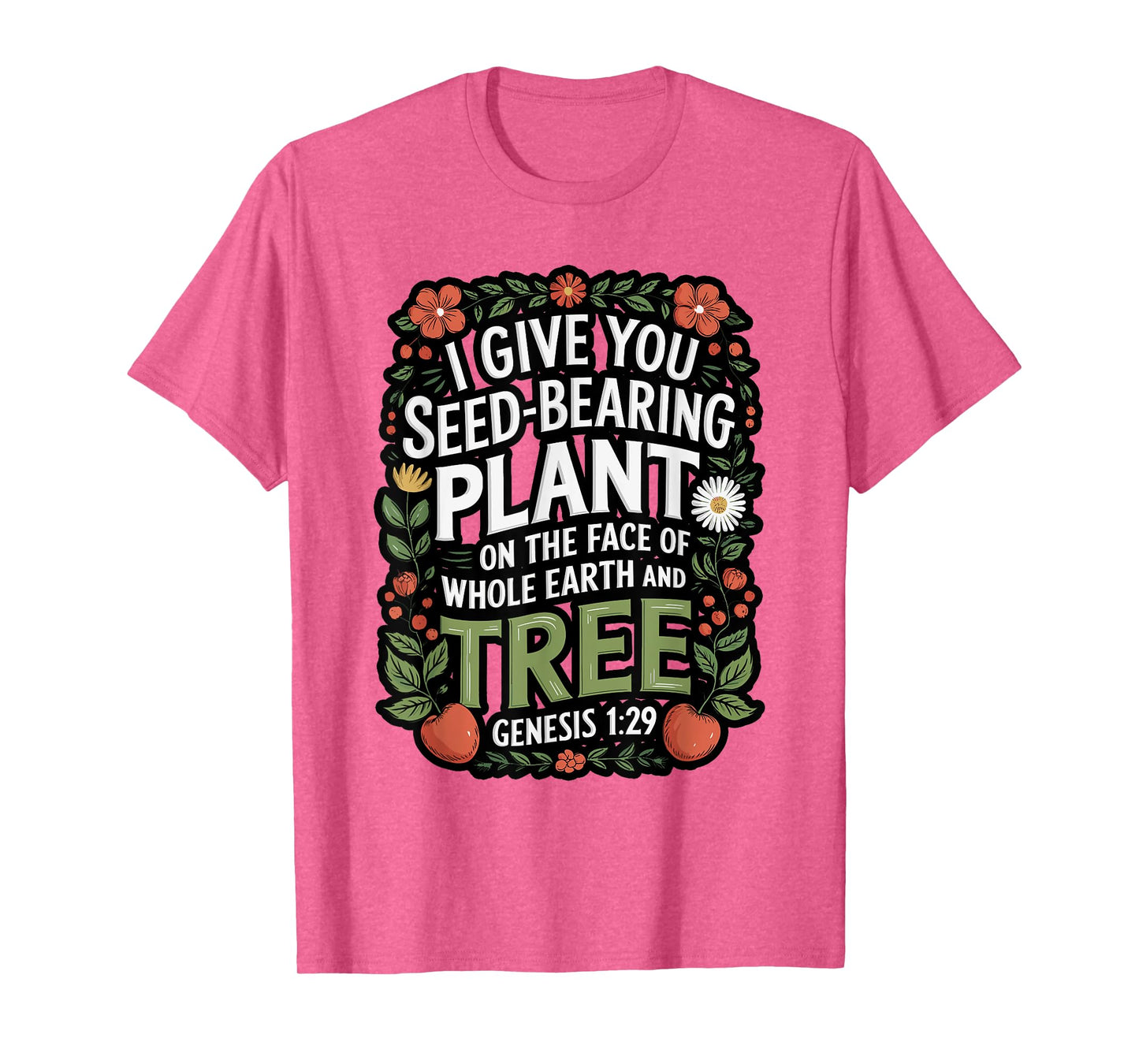 Genesis 1:29 Plant Based Diet Vegan Bible Verse T-Shirt