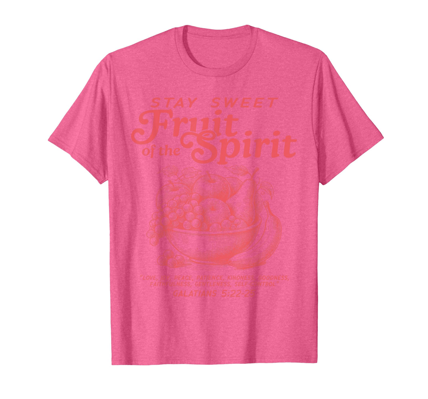 Fruits Of The Spirit Christian Bible Verse Galatians 5:22-23 T-Shirt