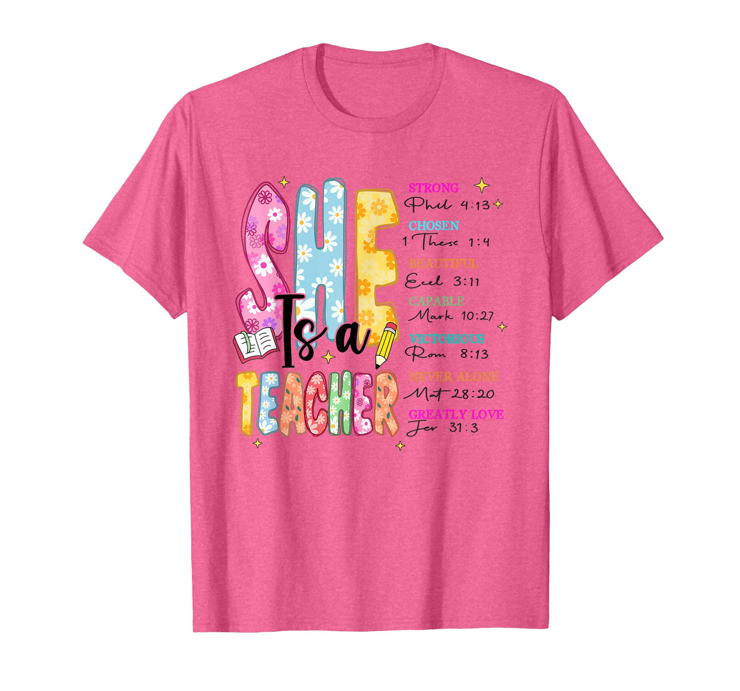 Women Bible Verse Christian Teacher God Says Back To School T-Shirt