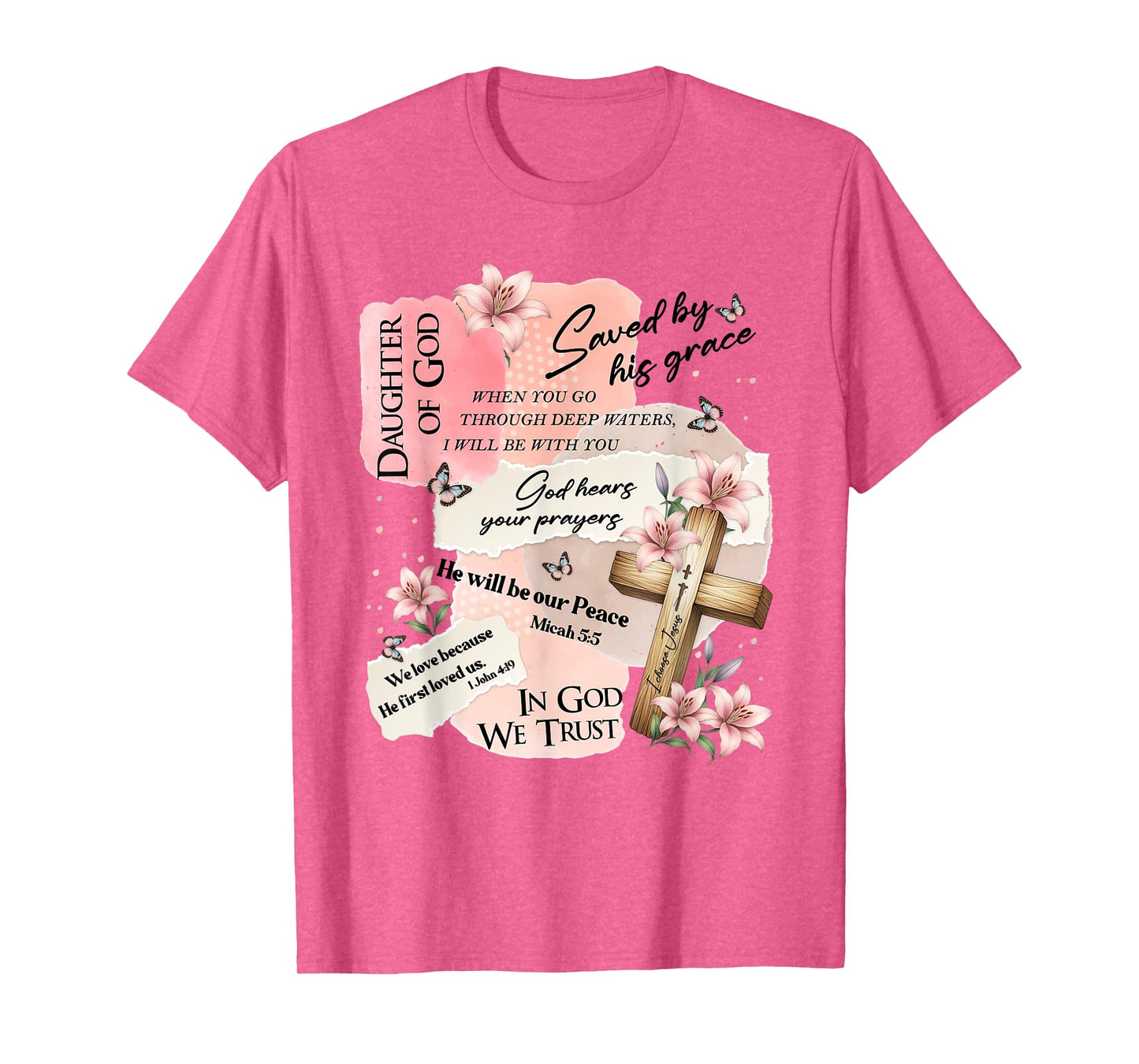 Daughter of God Christian Bible Verse Shirt for Women T-Shirt