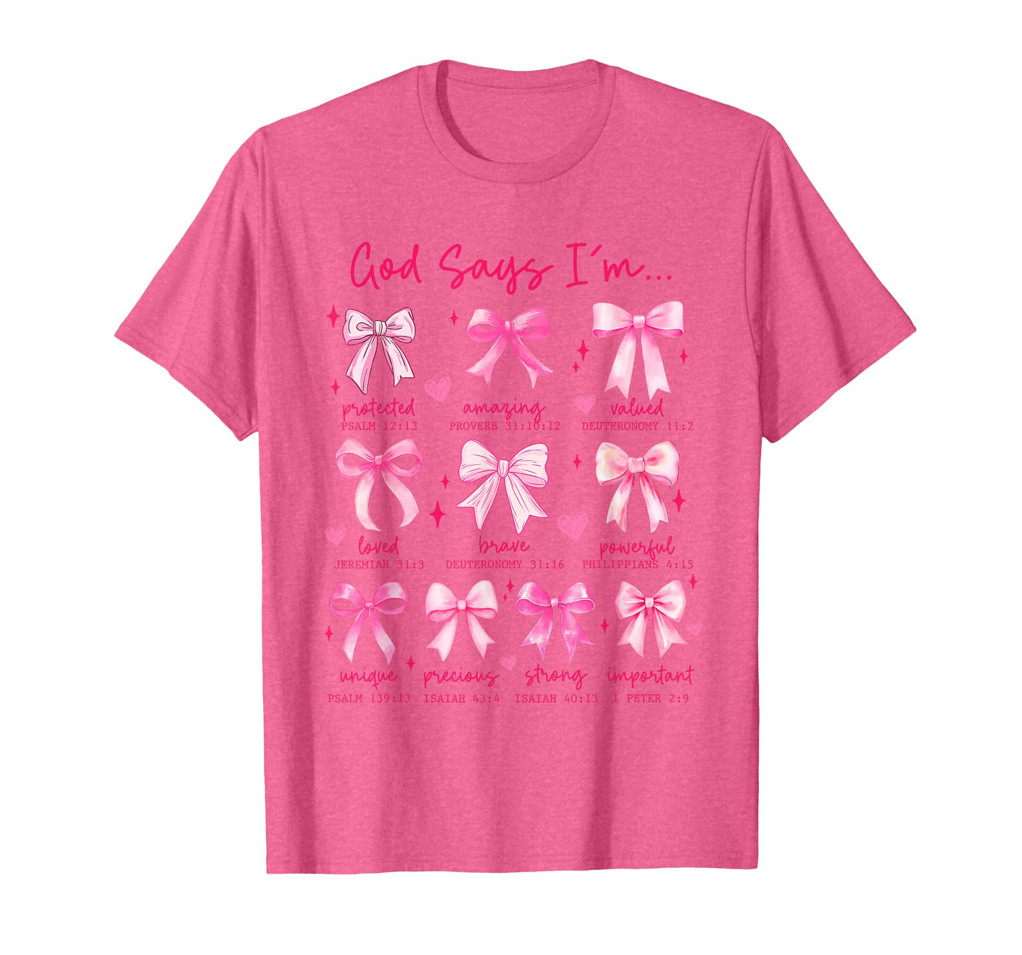 God Says I Am Cute Pink Coquette Bow Christian Girl Women T-Shirt