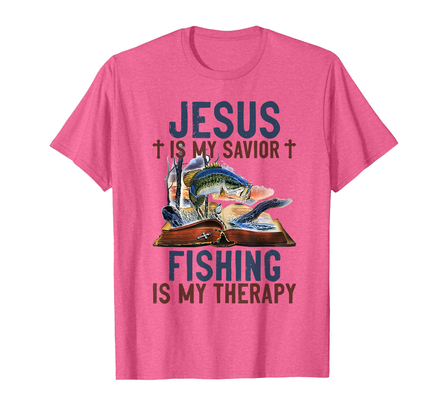 Jesus is my savior fishing is my therapy T-Shirt