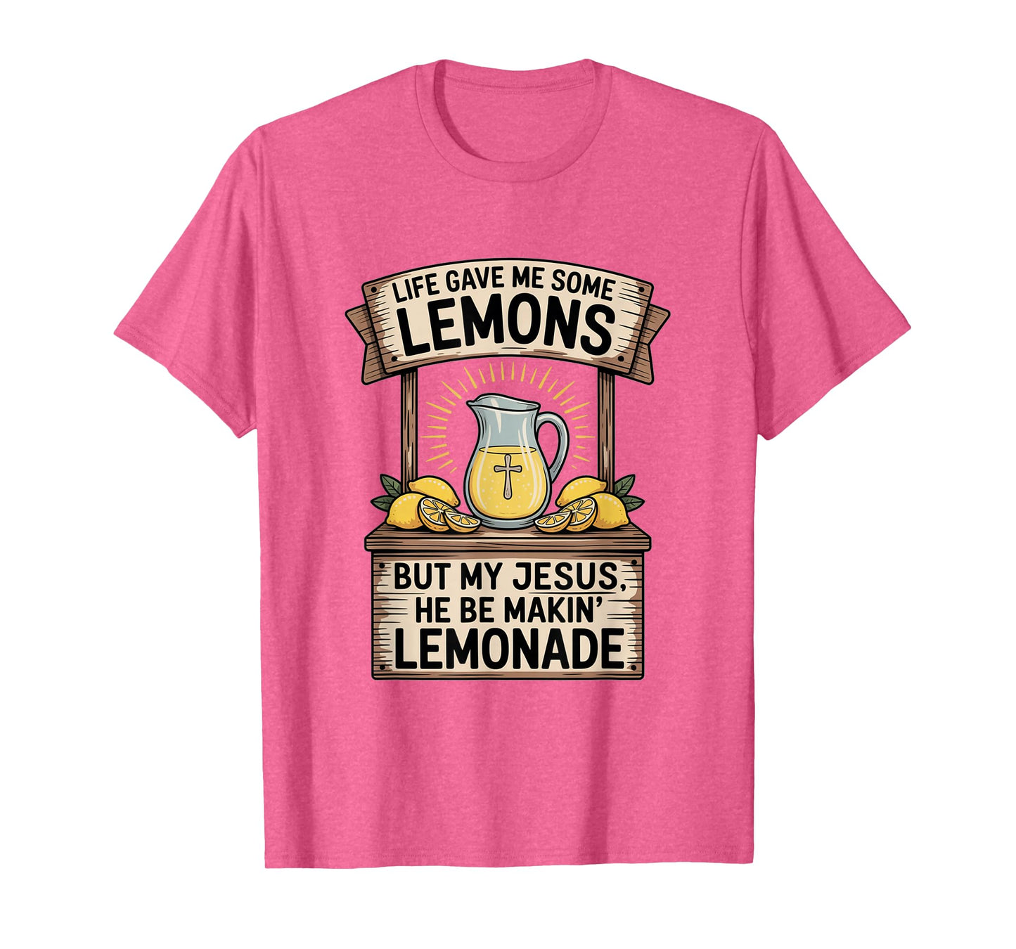 Cute Retro Christian Faith My Jesus he be Makin Lemonade T-Shirt