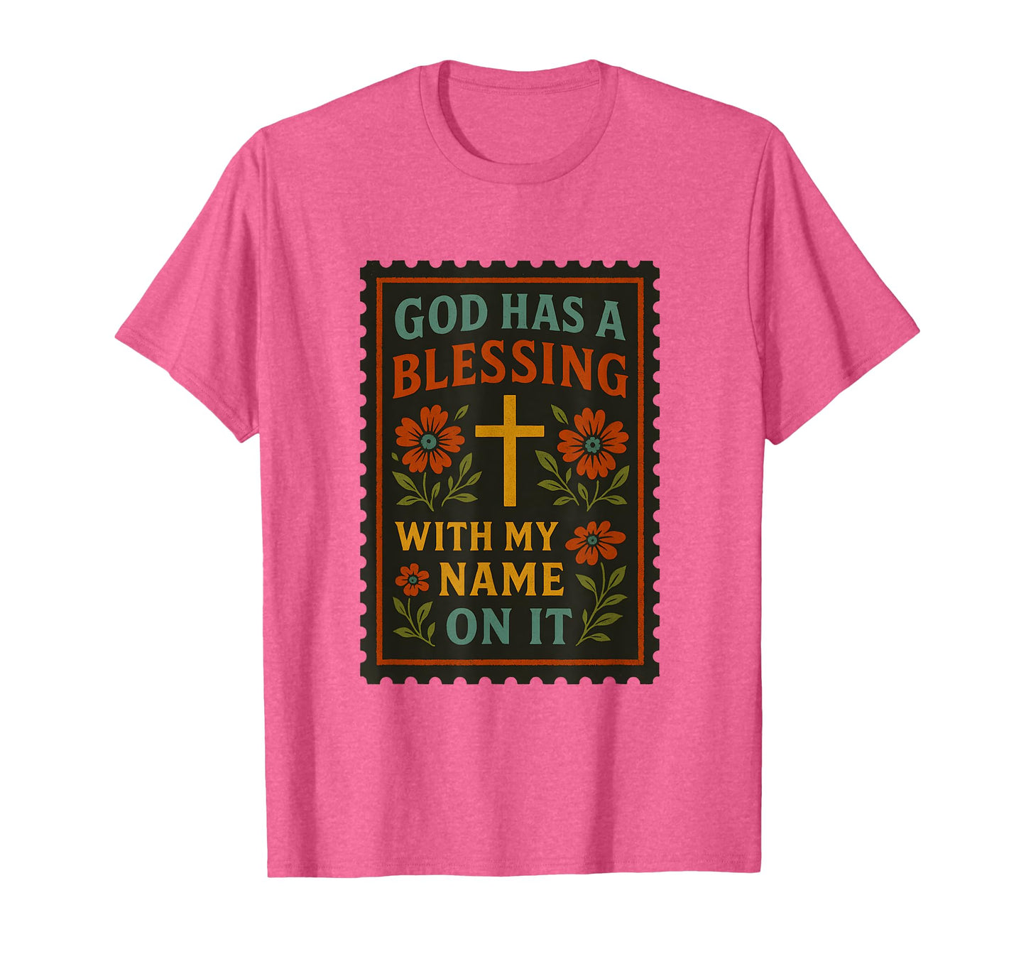 God Has a Blessing with My Name on It Women Christian T-Shirt
