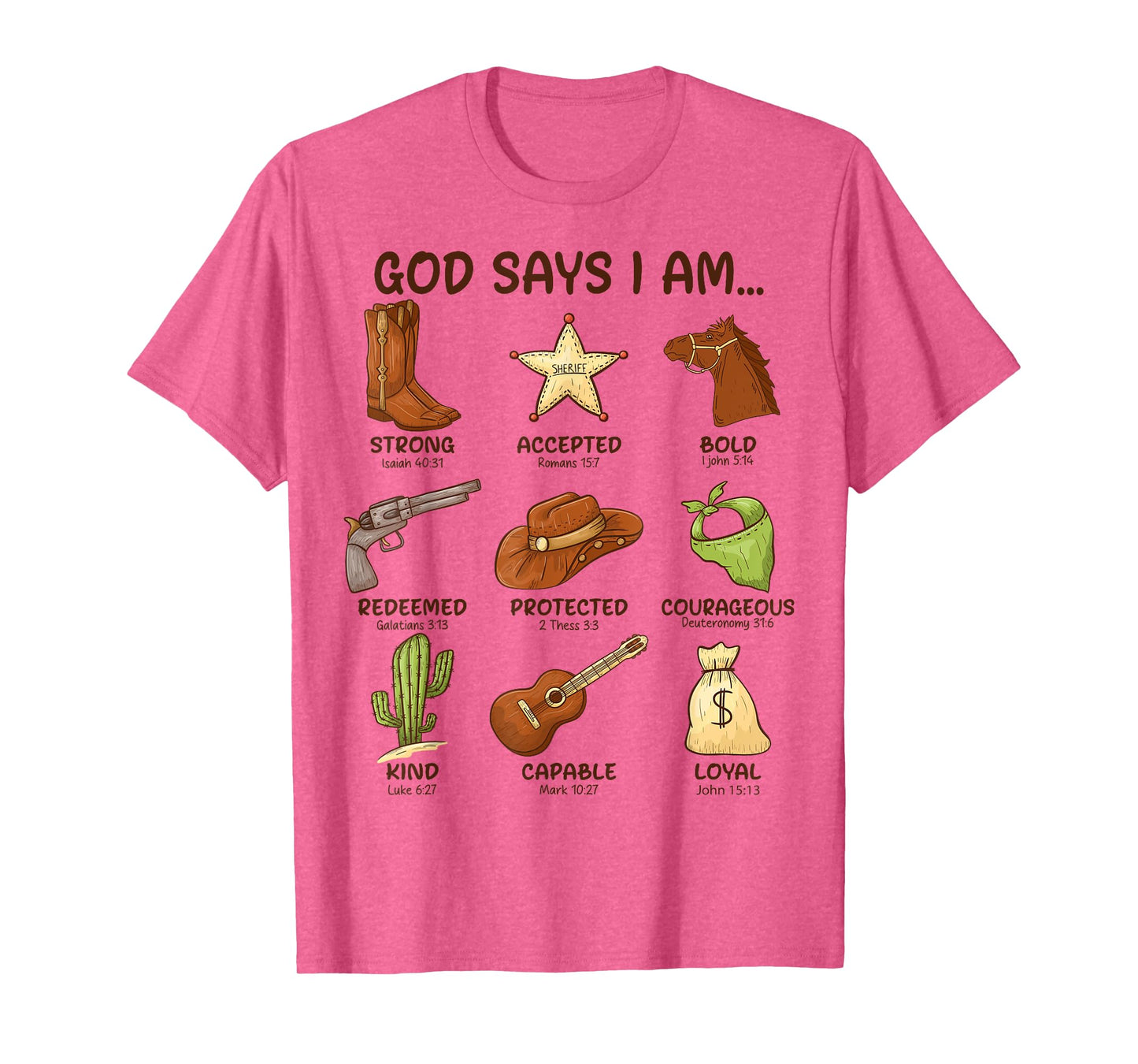 God Says I Am Southern Western Country Christian Cowboy T-Shirt