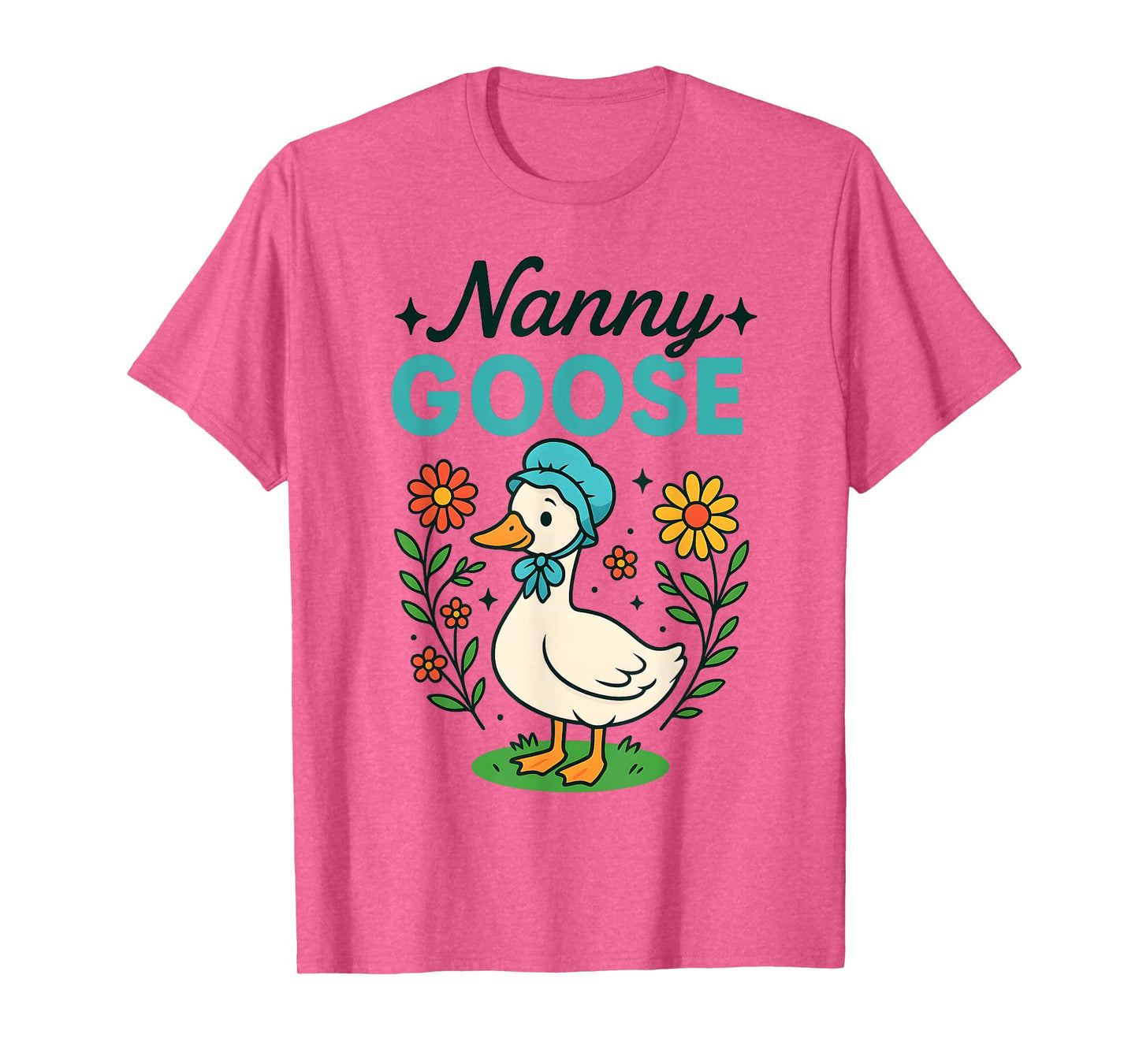 Floral Nanny Goose Cute Silly Goose Mother's Day Womens T-Shirt
