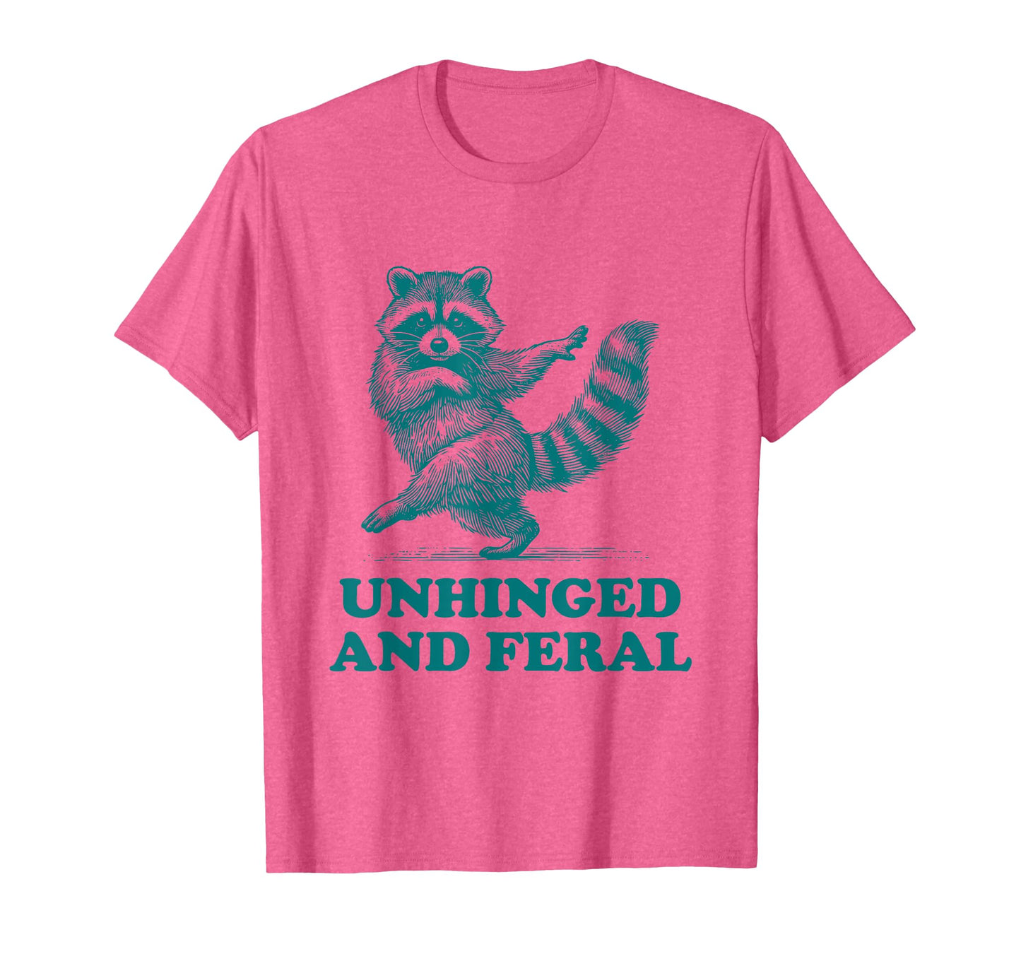 Unhinged And Feral Vintage Funny Raccoon T-Shirt