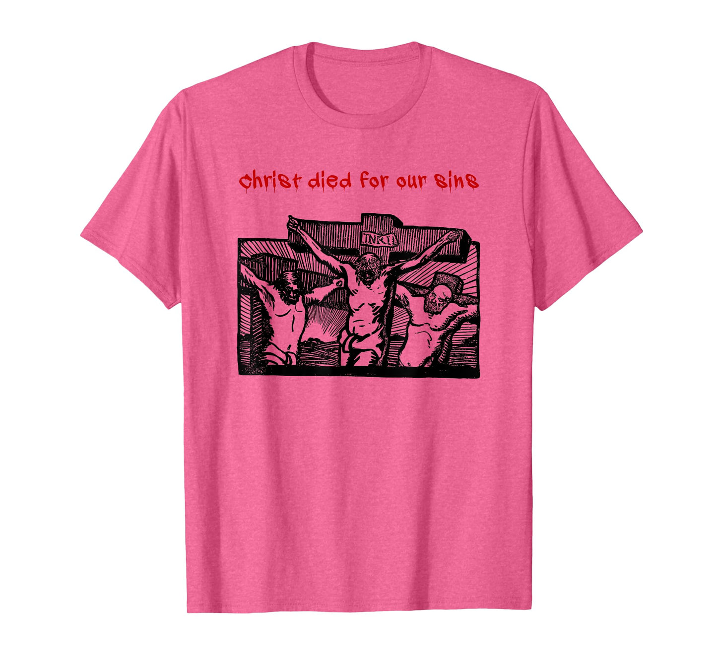 Christ Died for Our Sins (Minimalist Jesus Graphic) T-Shirt