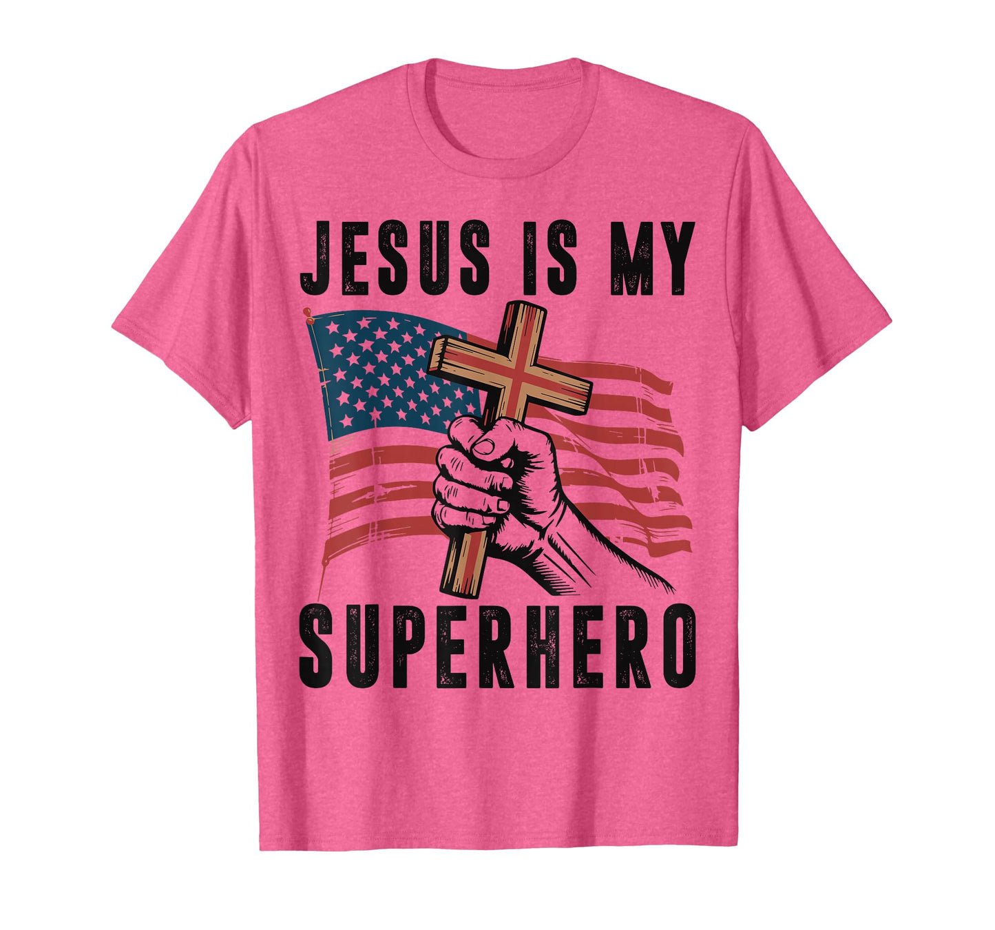 Jesus My Superhero Christian Patriotic Cross American Flag T-Shirt
