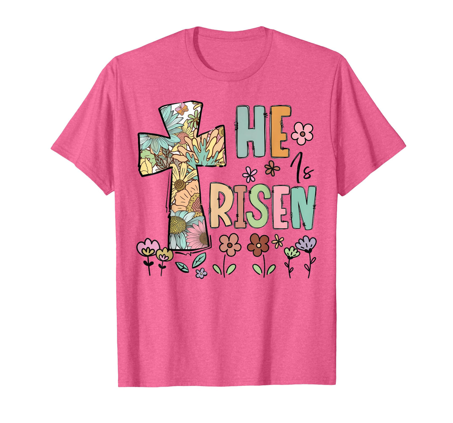 He Is Risen Christian Easter Flowers Jesus Religious T-Shirt