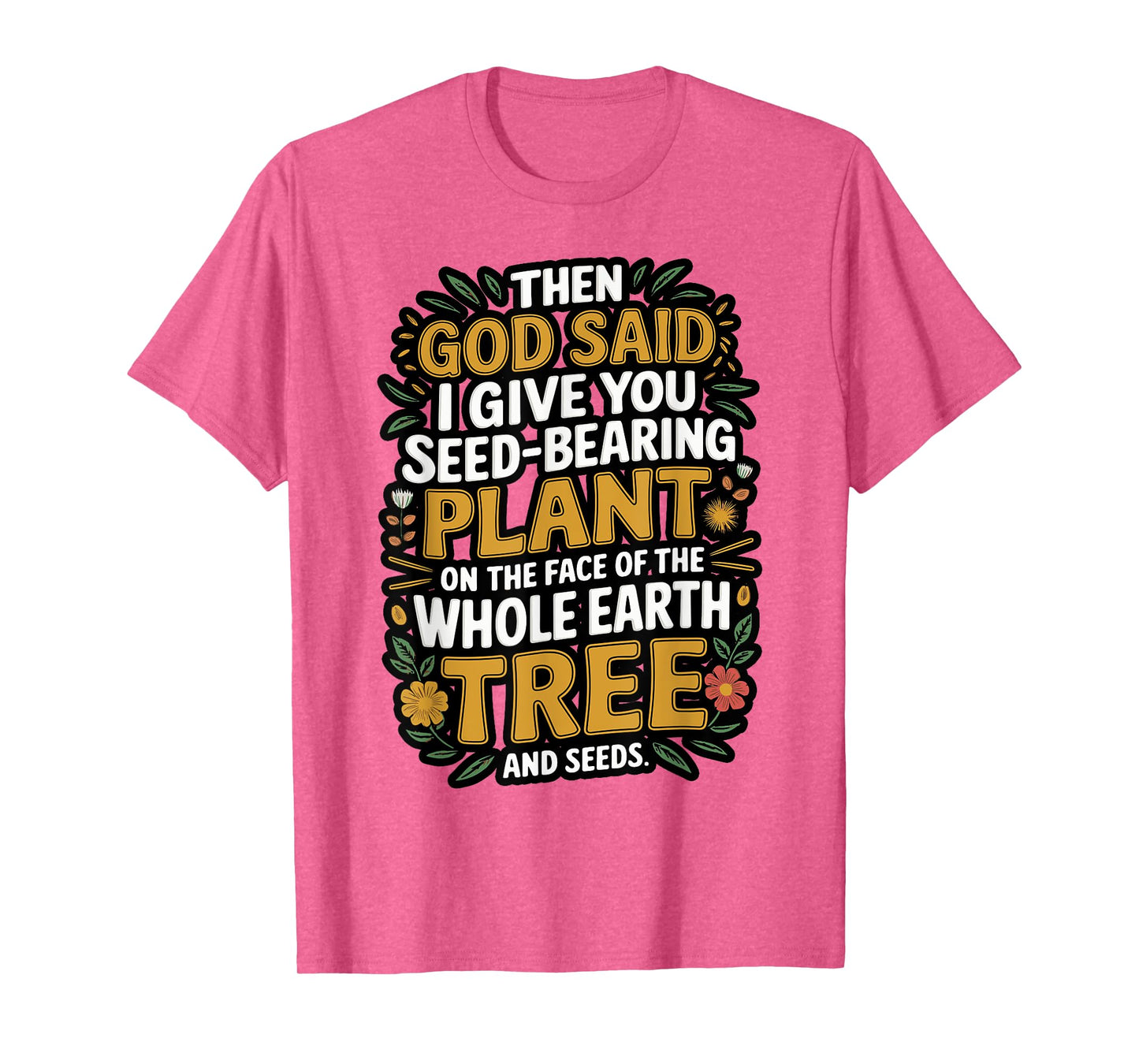 Genesis 1:29 Plant Based Diet Vegan Bible Verse T-Shirt