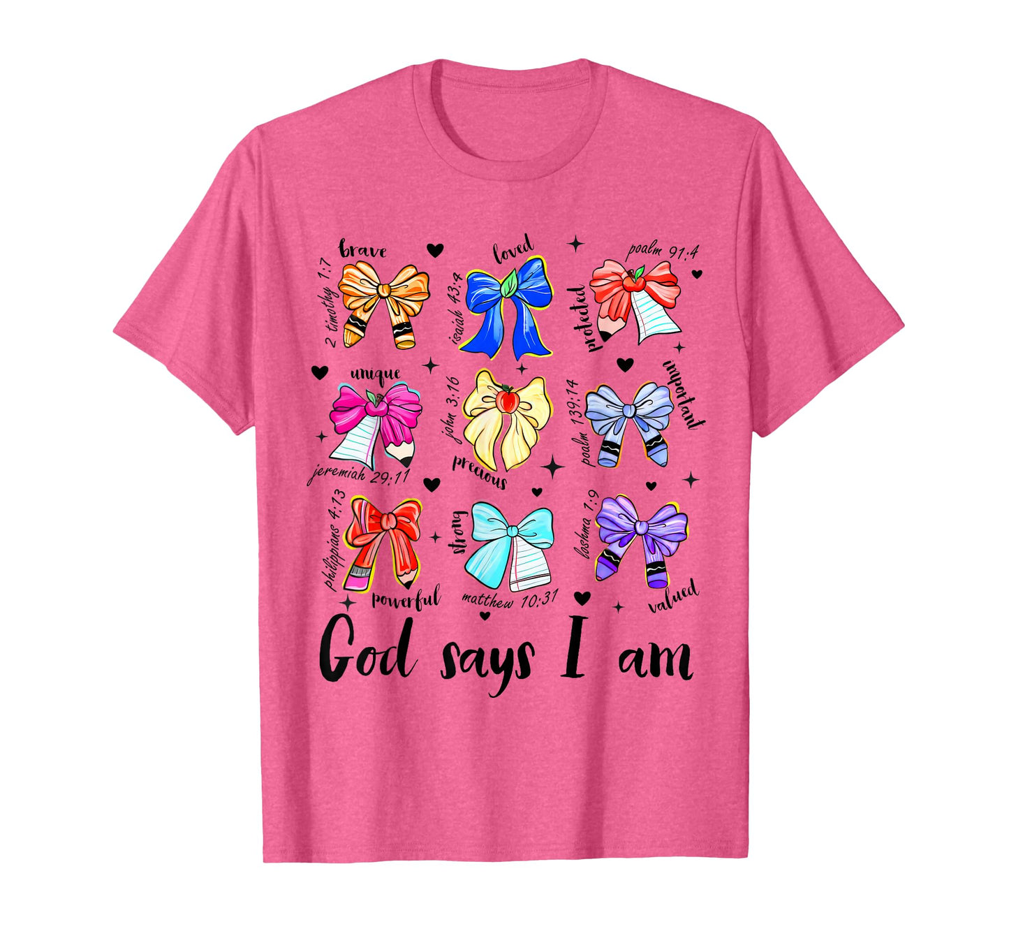 Christian Teacher Life Teaching Back to School God Says I'm T-Shirt