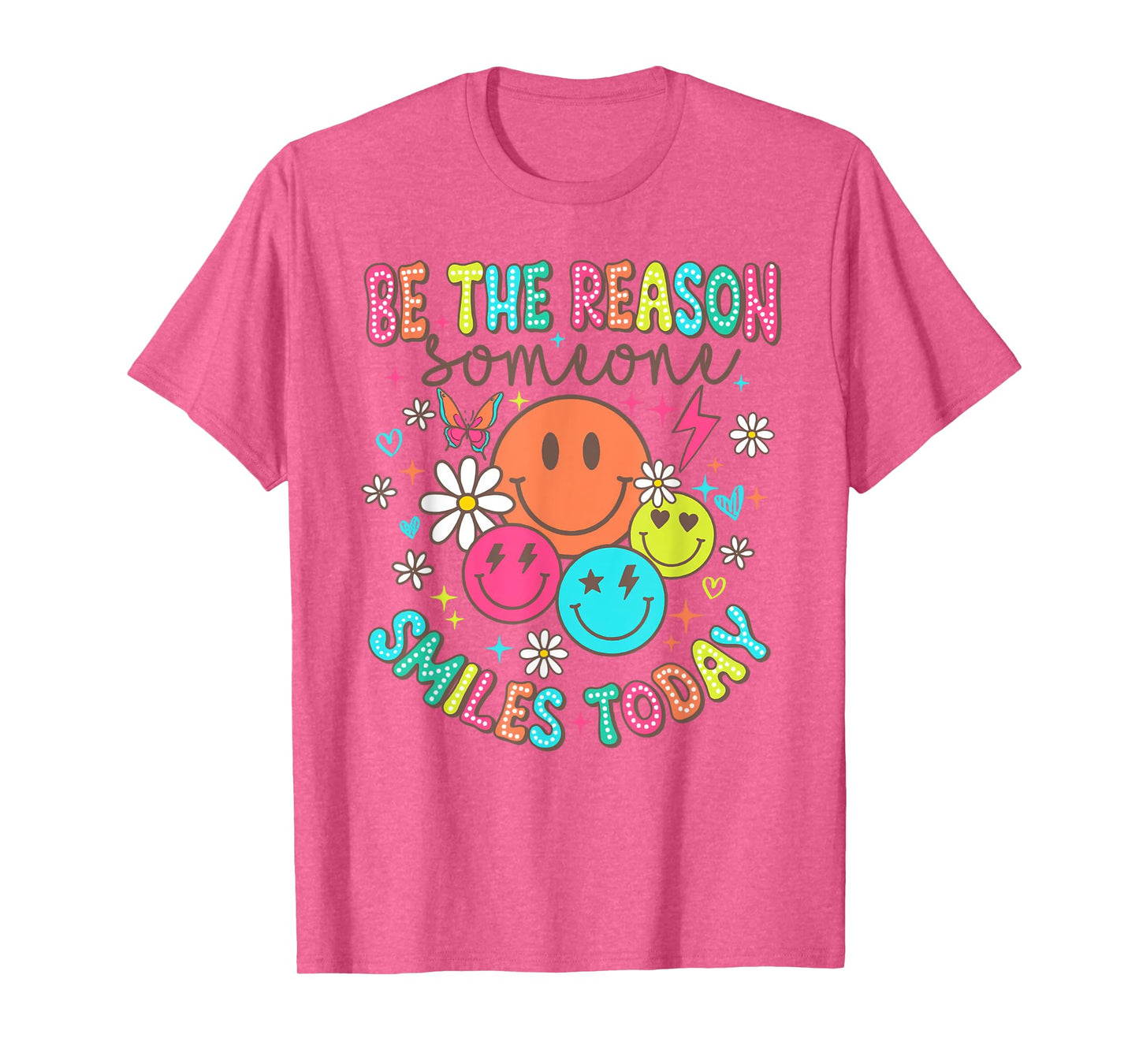Womens Mens Mental Health Be The Reason Someone Smiles Today T-Shirt