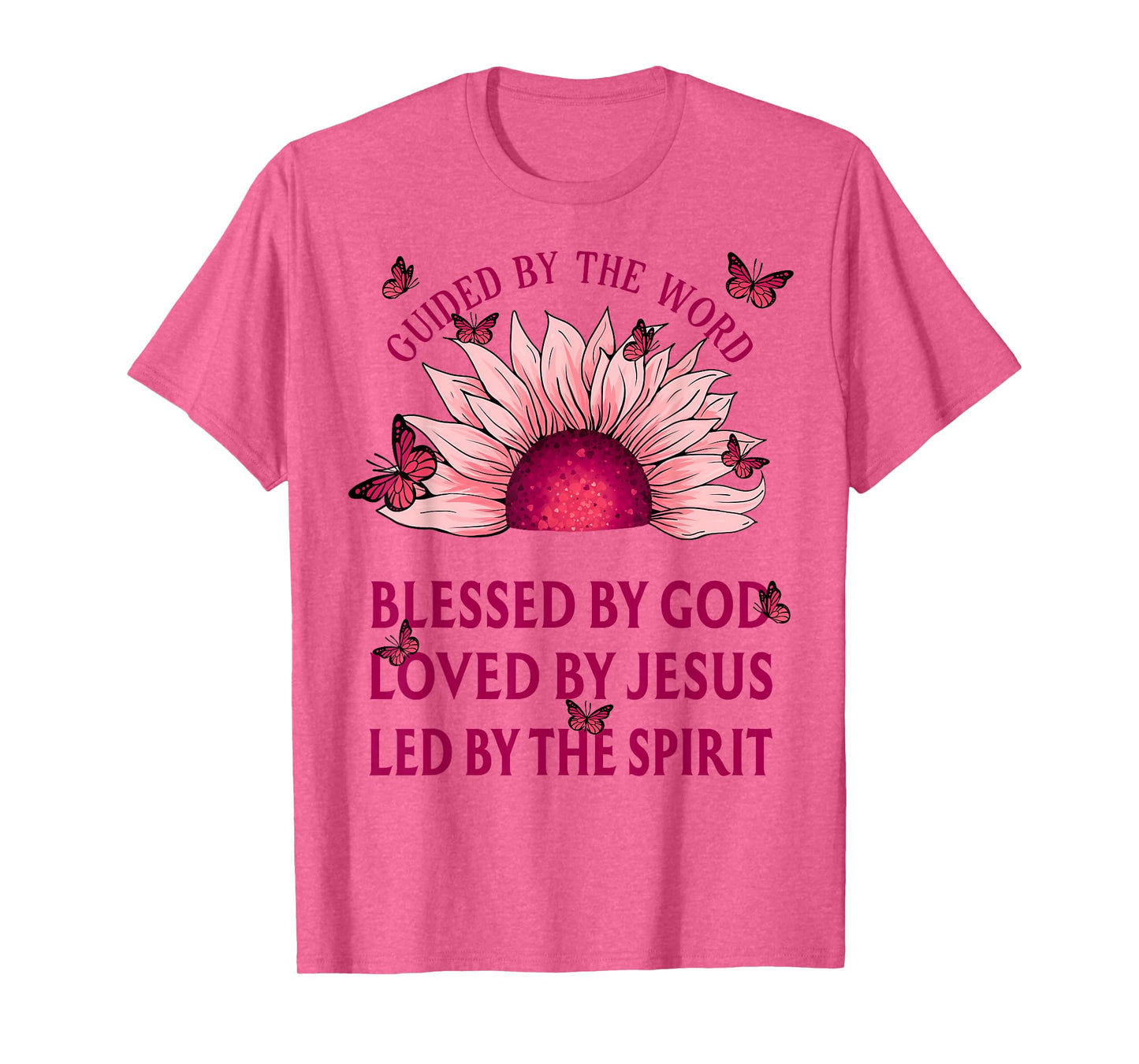 Guided By The Bible Blessed By God Pink Sunflower T-Shirt