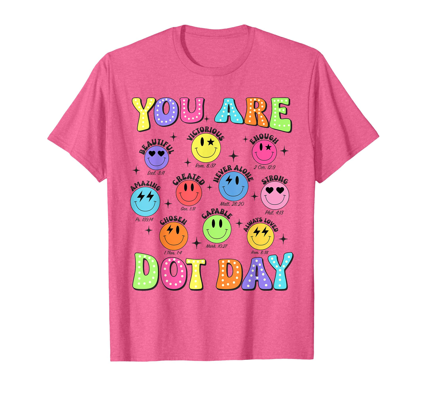 You are Enough Christian Bible Dot Day Colorful Polka Dot T-Shirt
