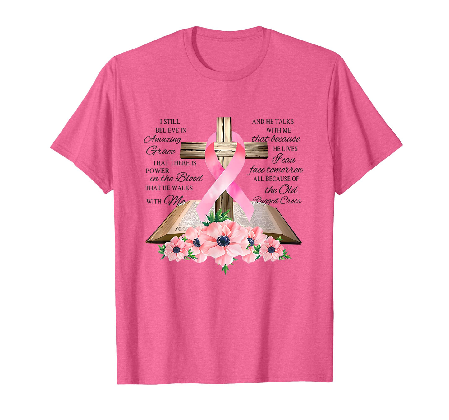 I Still Believe In Amazing Grace Jesus Christian T-Shirt