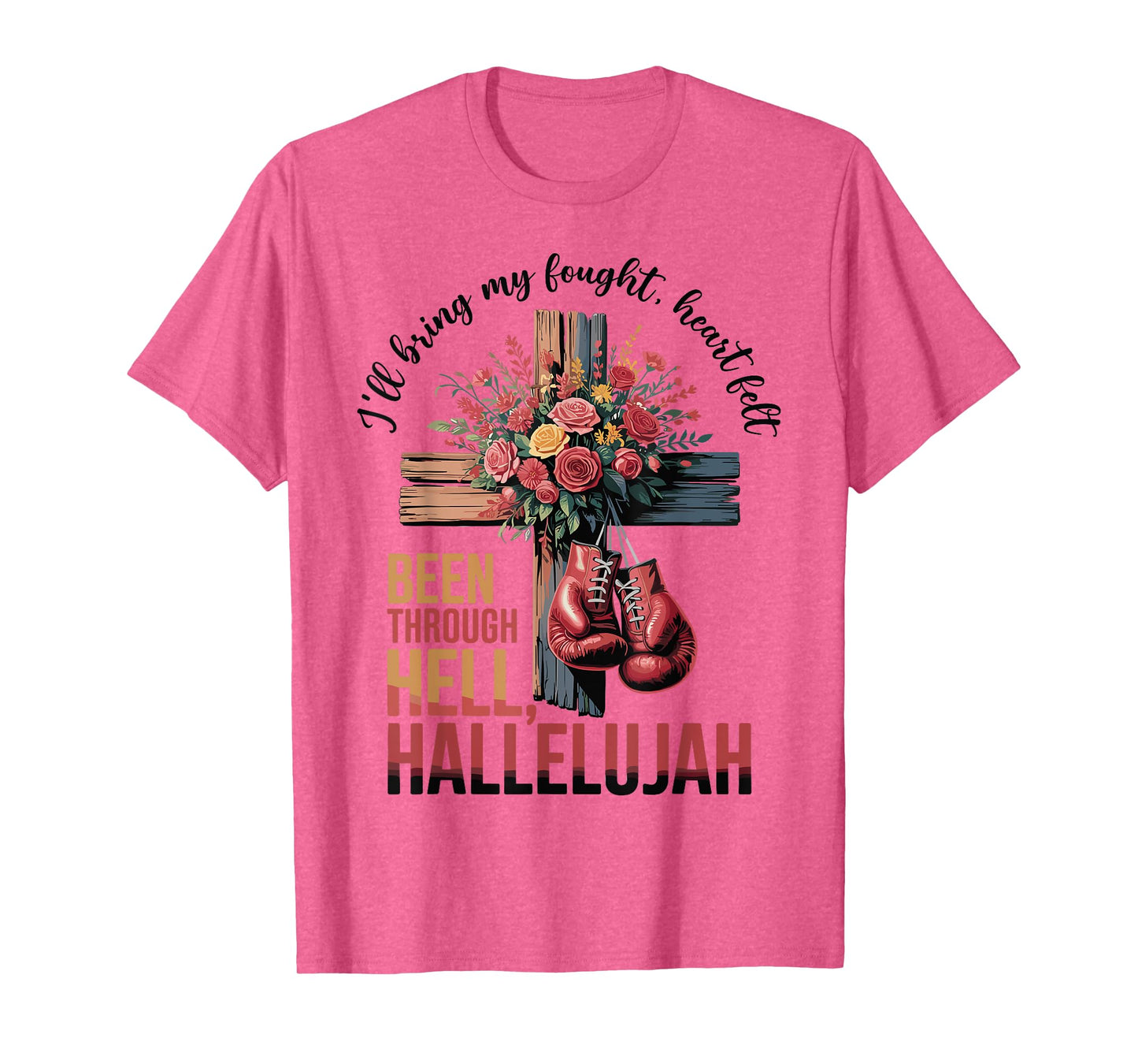Brandon Hard Fought Hallelujah Praise Jesus Christian T-Shirt
