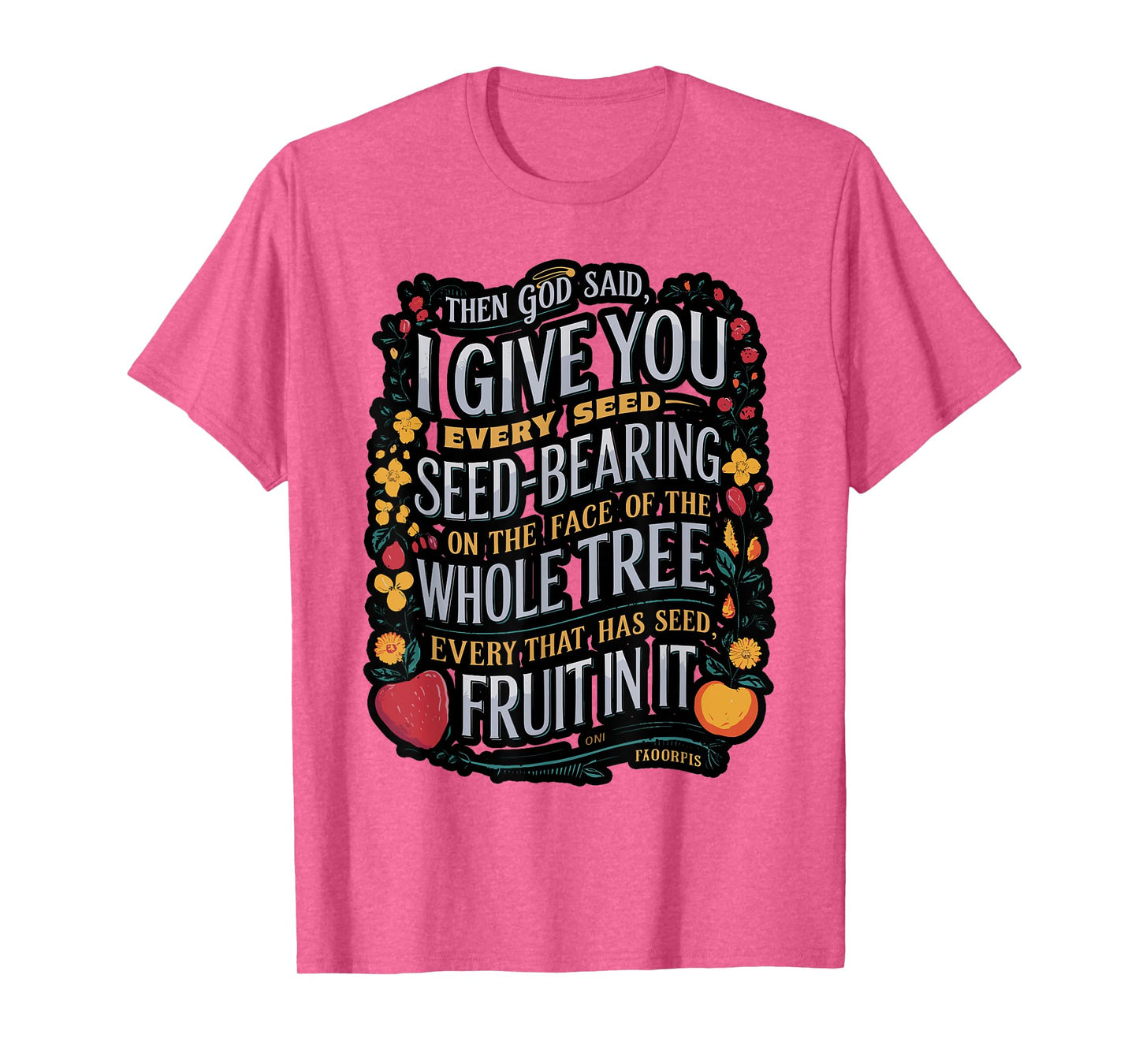 Genesis 1:29 Plant Based Diet Vegan Vegetarian Bible Verse T-Shirt