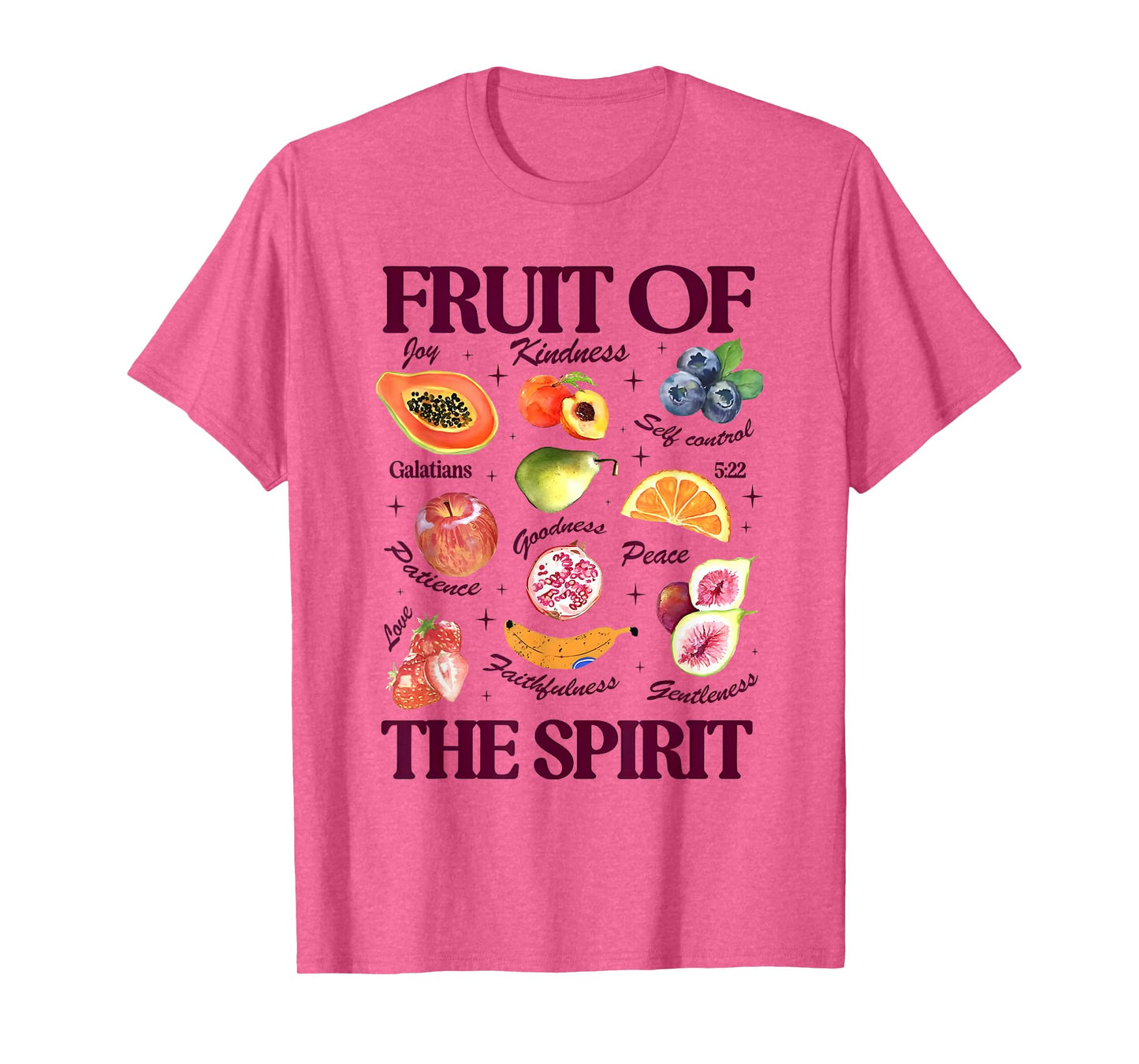 Fruit of the Spirit Galatians 5 22 T-Shirt