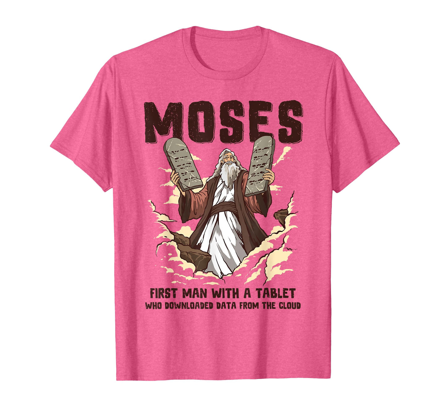 Funny Moses Tablet Christian Humor Bible Gospel Data Cloud T-Shirt