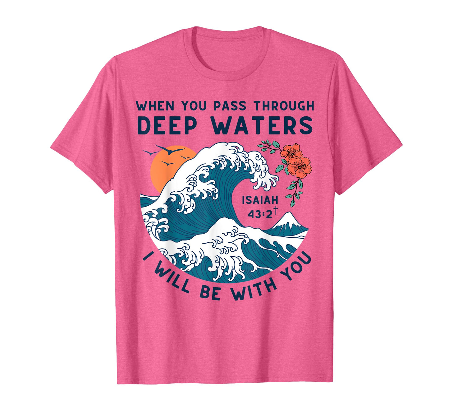 Isaiah 43:2 Inspirational Christian Bible Verse Retro T-Shirt