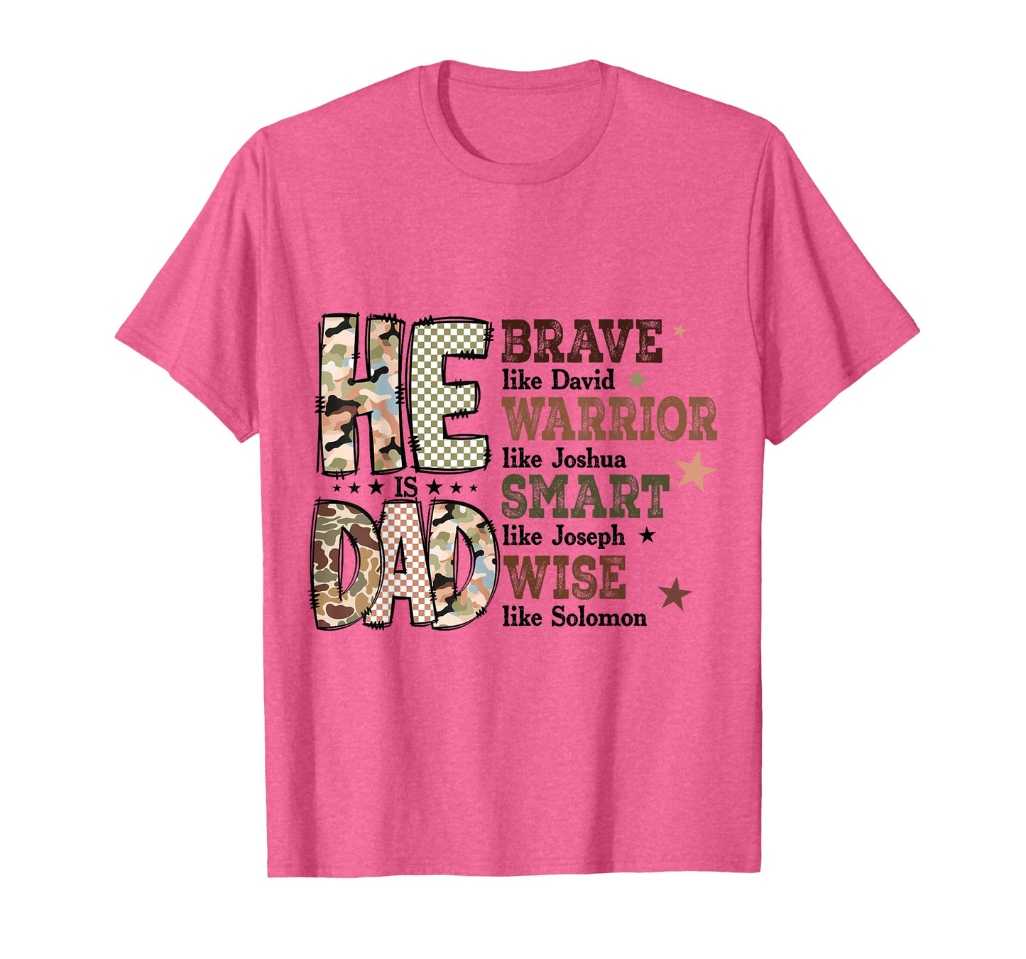 Funny Mens Dad Fathers Day Christian Jesus He Is Smart Brave T-Shirt