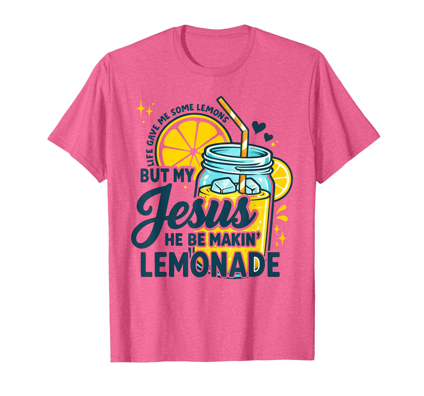 Life Gave Me Some Lemons Christian Jesus Bible Verse T-Shirt