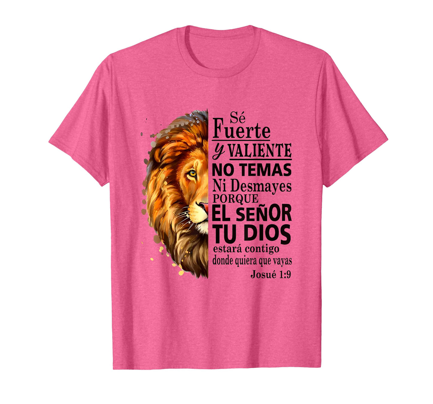 Josue 1 9 Spanish Lion Christian Courage Quote T-Shirt