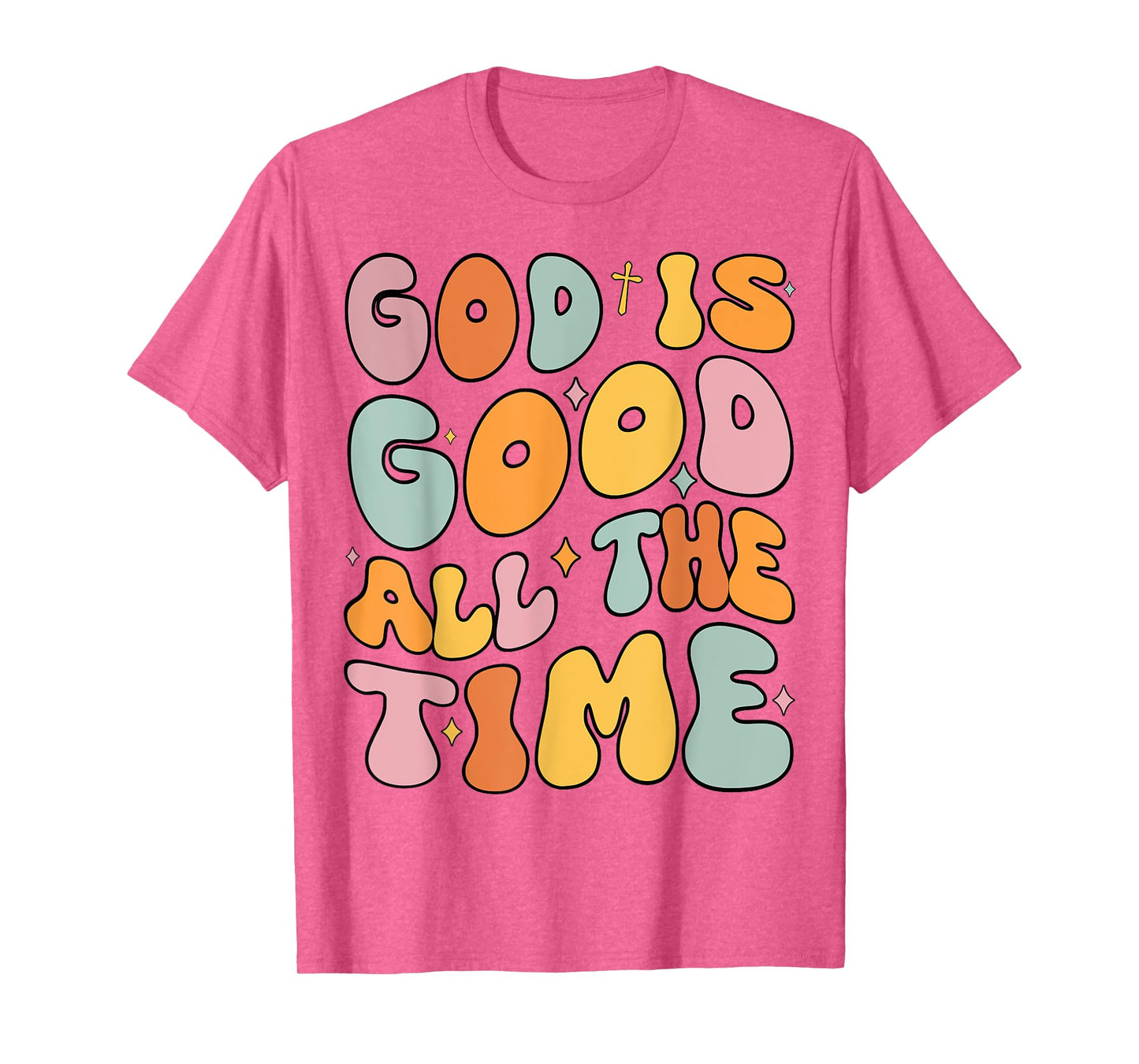 Toddler God Is Good All The Time Christian Groovy Godsister T-Shirt