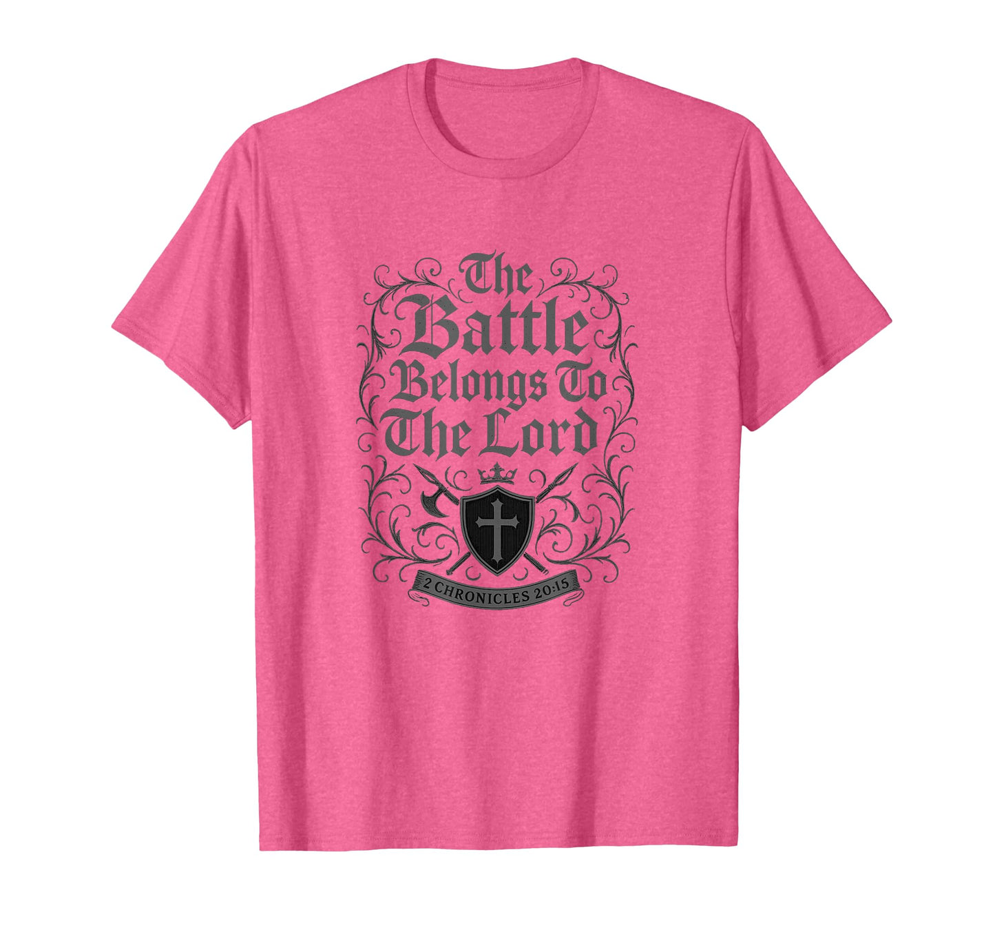 The Battle Belongs to The Lord 2 Chronicles 20:15 Bold Cross T-Shirt