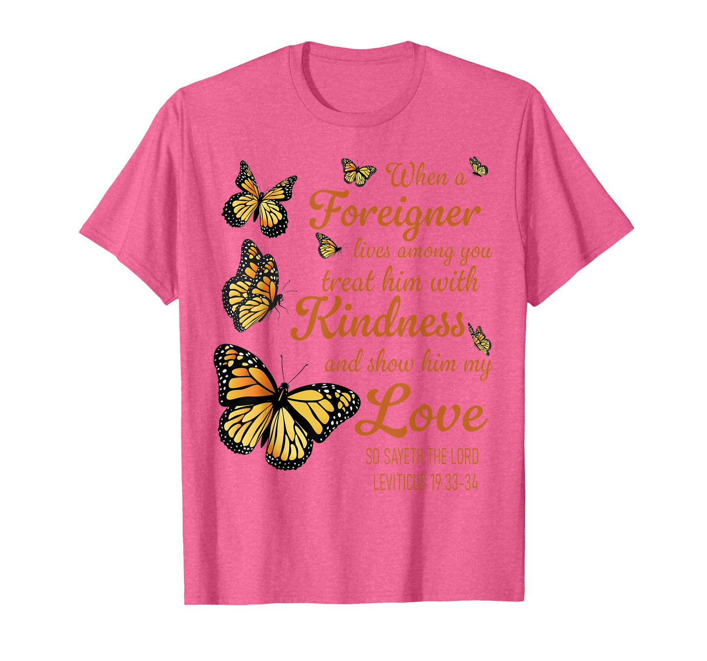 Bible Verse, Leviticus 19, Be Kind To Foreigners, Christian T-Shirt