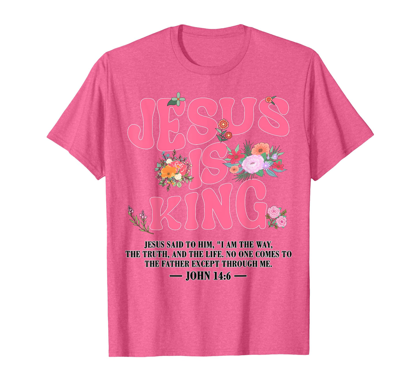 Toddler Jesus Is King Pink Christian God Sister Daughter Mom T-Shirt
